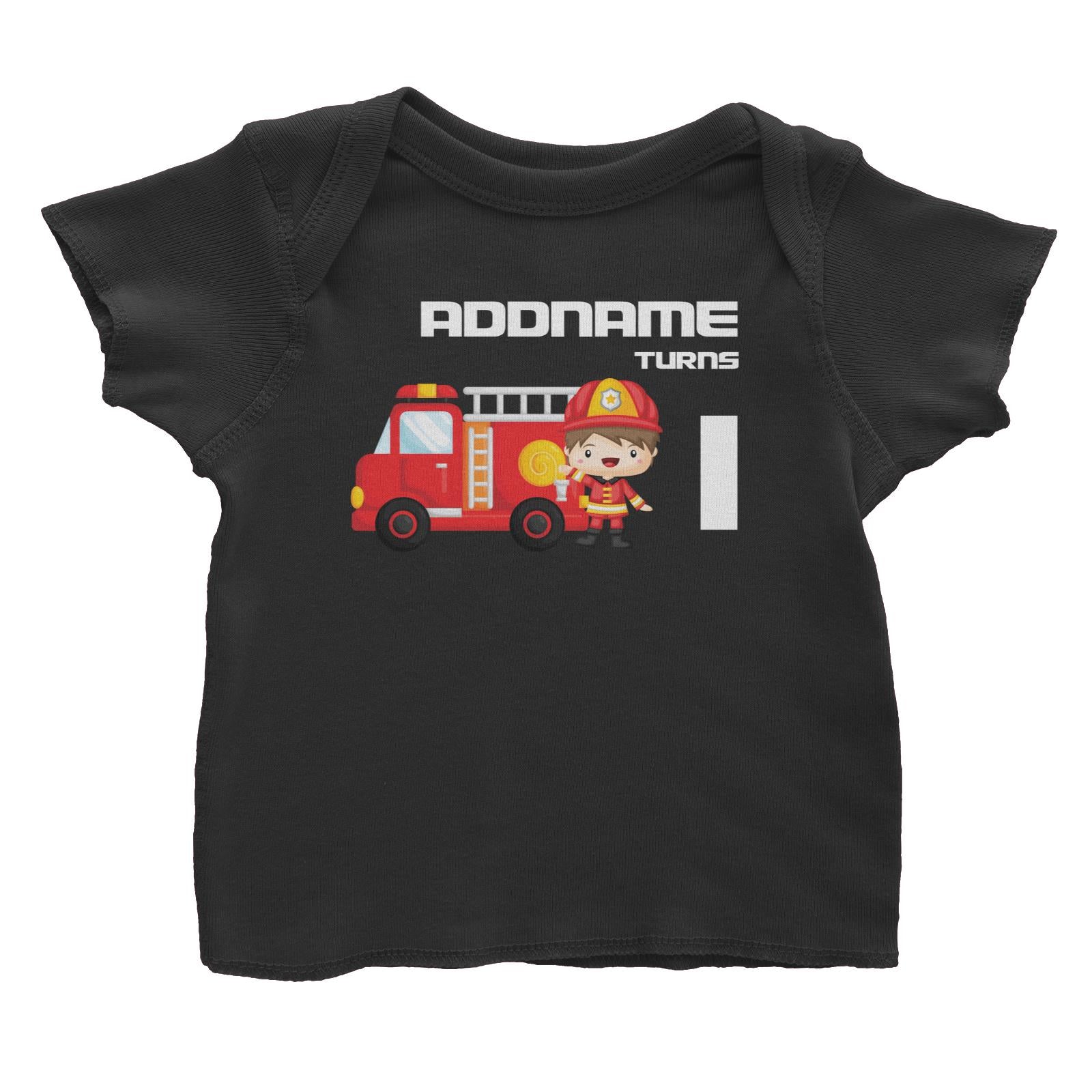 Birthday Firefighter Boy With Firetruck Addname Turns 1 Baby T-Shirt
