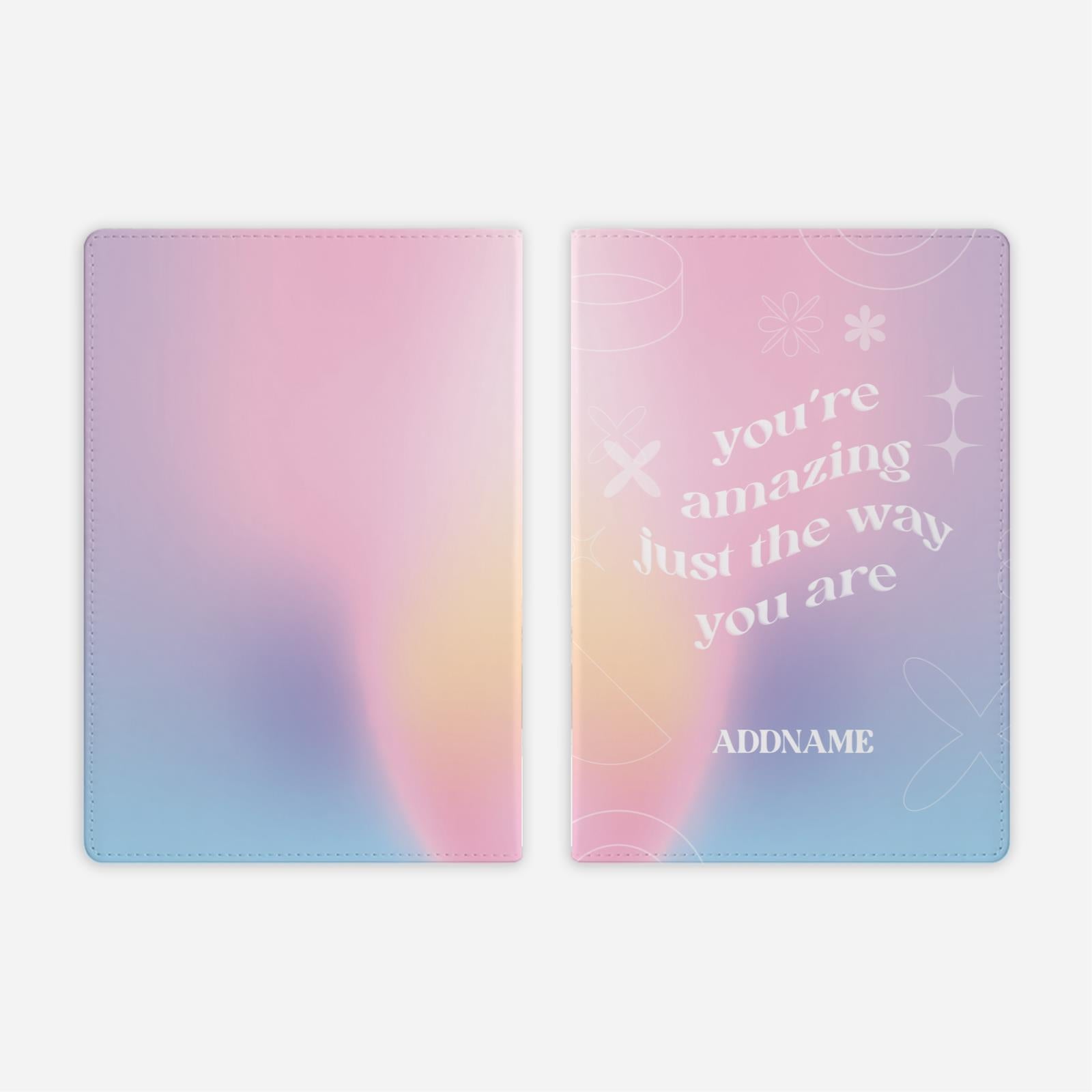 Be Confident Series Full Print Cover Notebook - You're Amazing Just The Way You Are