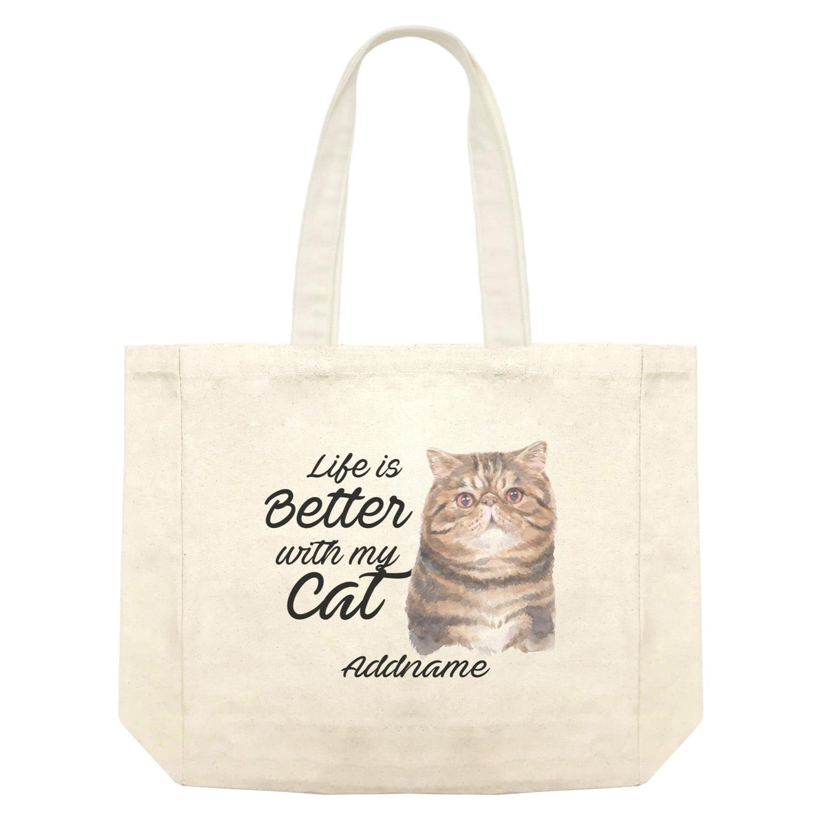 Watercolor Life is Better With My Cat Exotic Shorthair Brown Addname Shopping Bag