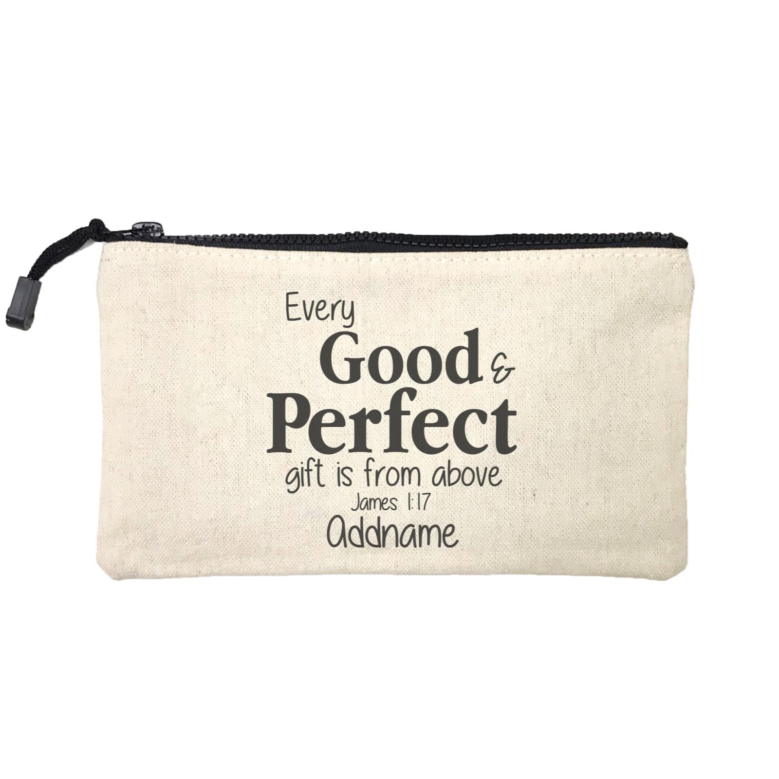 Christ Newborn Every Good and Perfect Gift is from Above James 1.17 Addname Mini Accessories Stationery Pouch