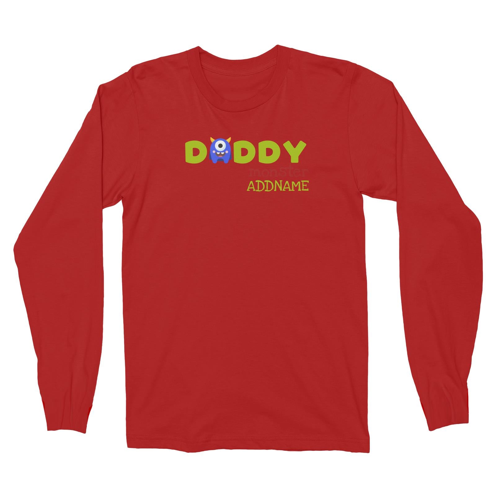 Blue Daddy Monster Addname Long Sleeve Unisex T-Shirt