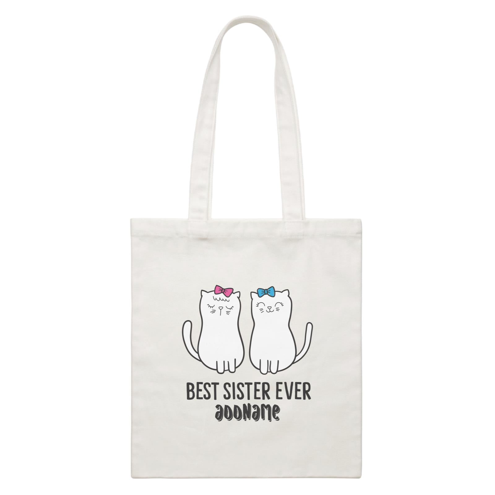 Cool Cute Animals Cats Best Sister Ever Addname White Canvas Bag