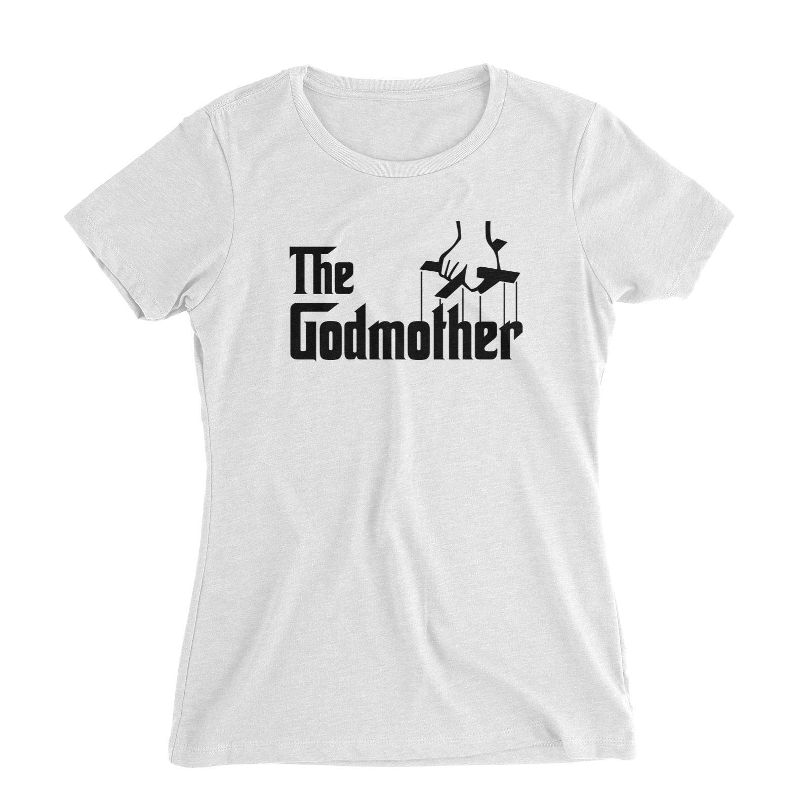 The Godmother Women's Slim Fit T-Shirt Godfather Matching Family