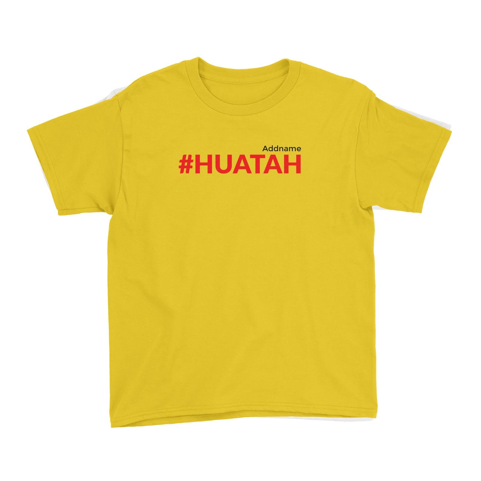 Chinese New Year Hashtag Huatah Kid's T-Shirt  Personalizable Designs Funny