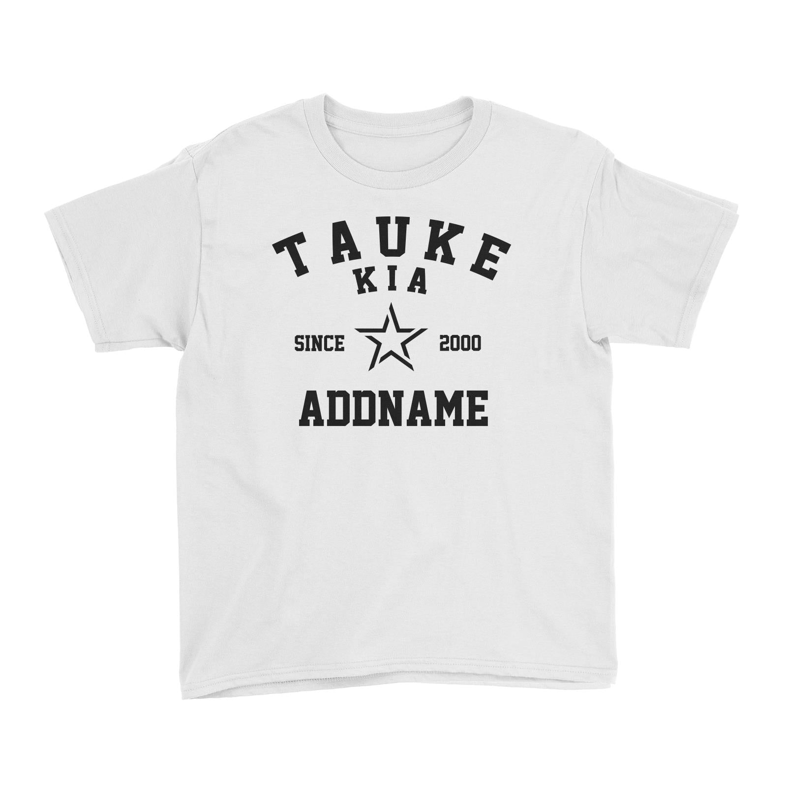 Tauke Kia Since Year (FLASH DEAL) Kid's T-Shirt Malaysian Slang Personalizable Designs Matching Family Boss SALE Personalizable with Date