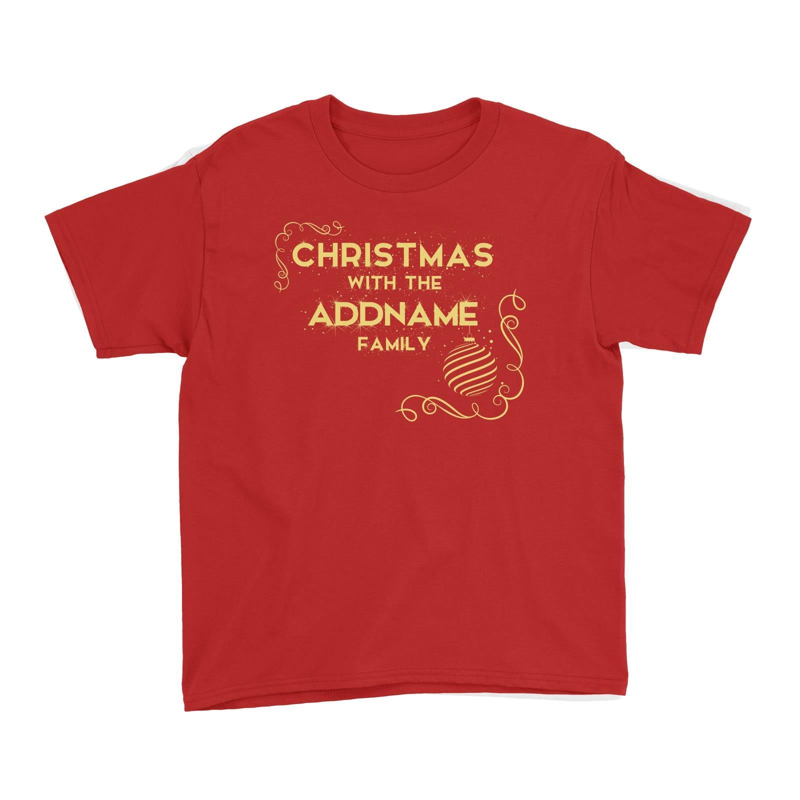 Christmas Ornamental with the Addname Family Kid's T-Shirt