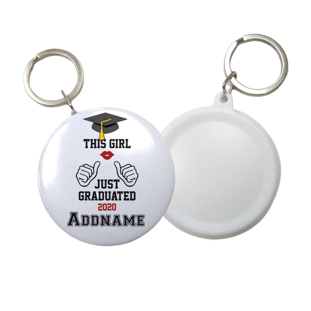 Graduation Series This Girl Just Graduated Button Badge with Key Ring (58mm)