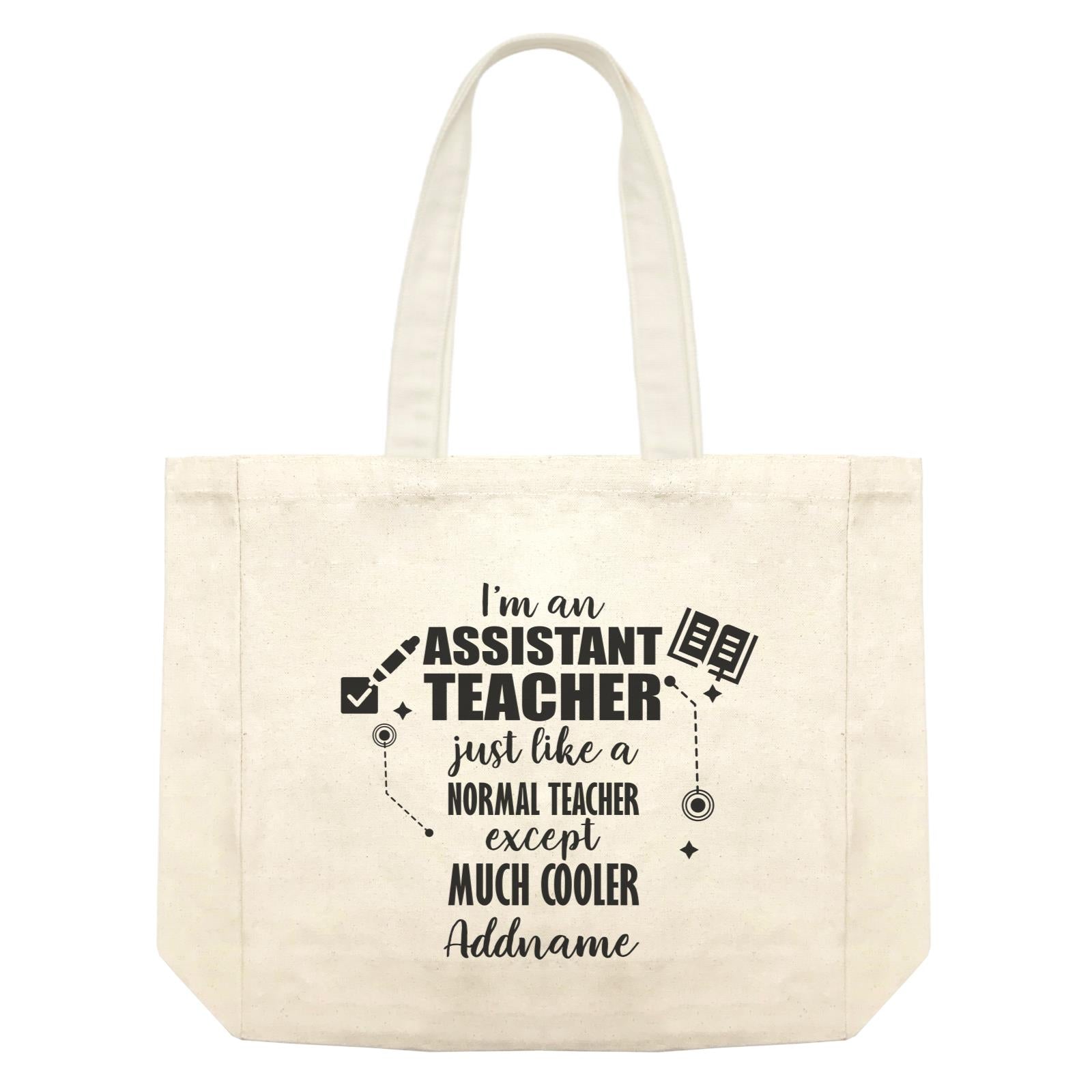 Subject Teachers I'm An Assistant Teacher Addname Shopping Bag