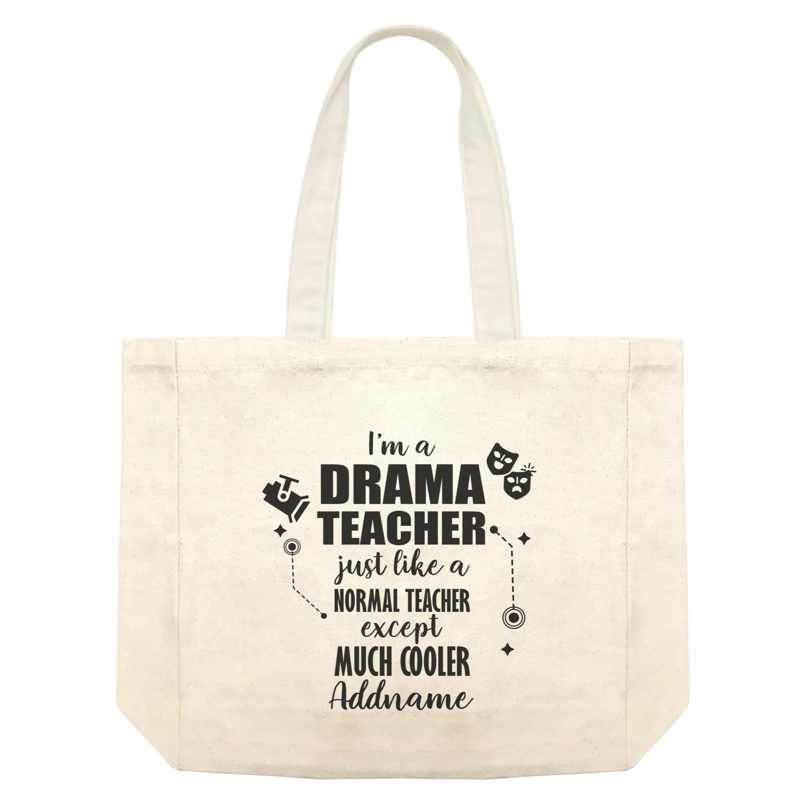 Subject Teachers I'm A Drama Teacher Addname Shopping Bag