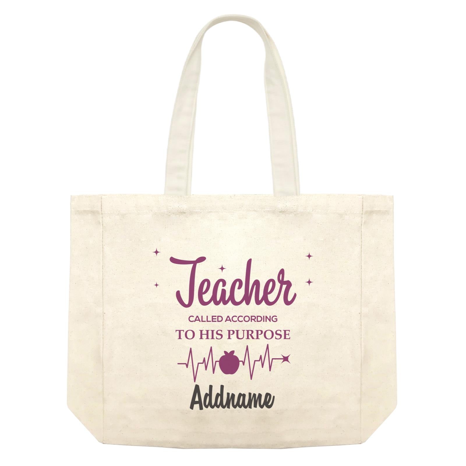 Typography Series - Teacher Called According To His Purpose Shopping Bag
