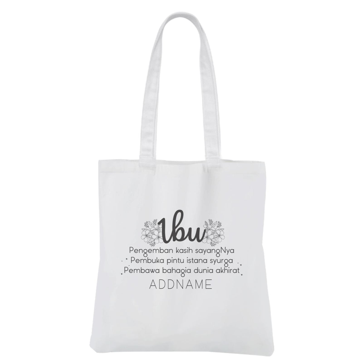 Mother's Day - Seorang Ibu White Canvas Bag