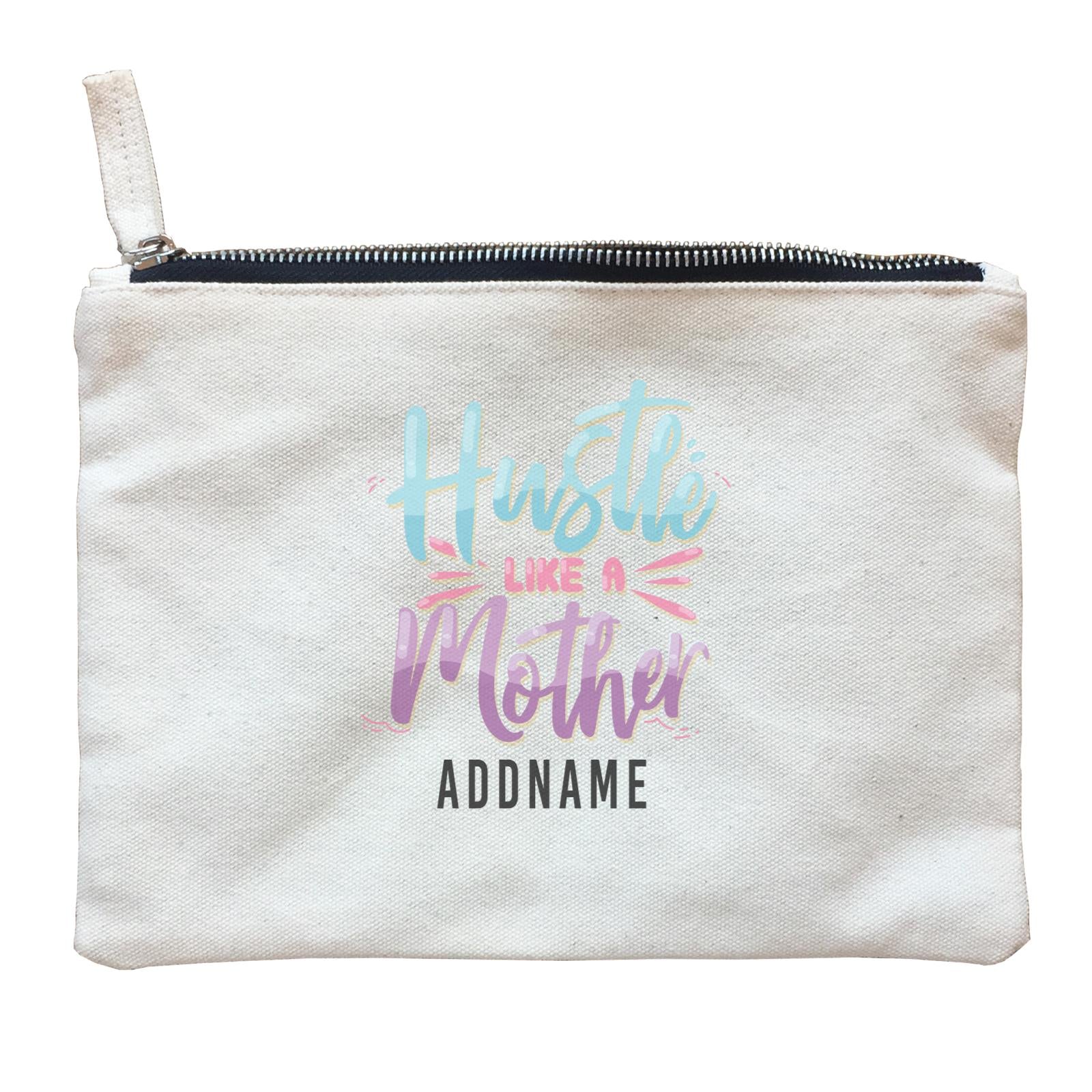 Mother's Day - Hustle like a Mother Zipper Pouch
