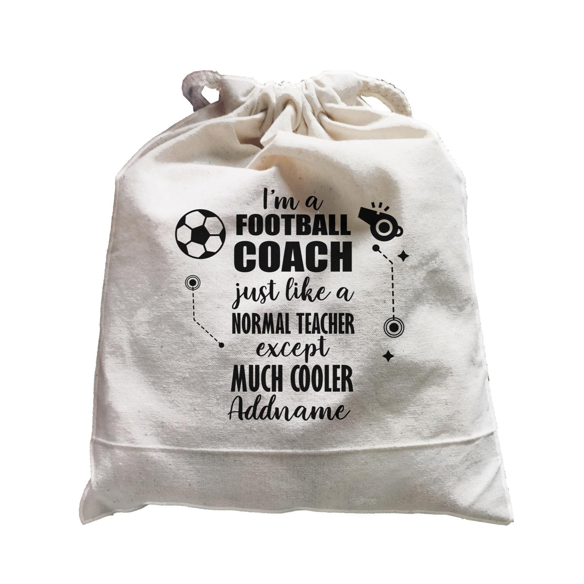 Subject Teachers I'm A Football Coach Addname Satchel