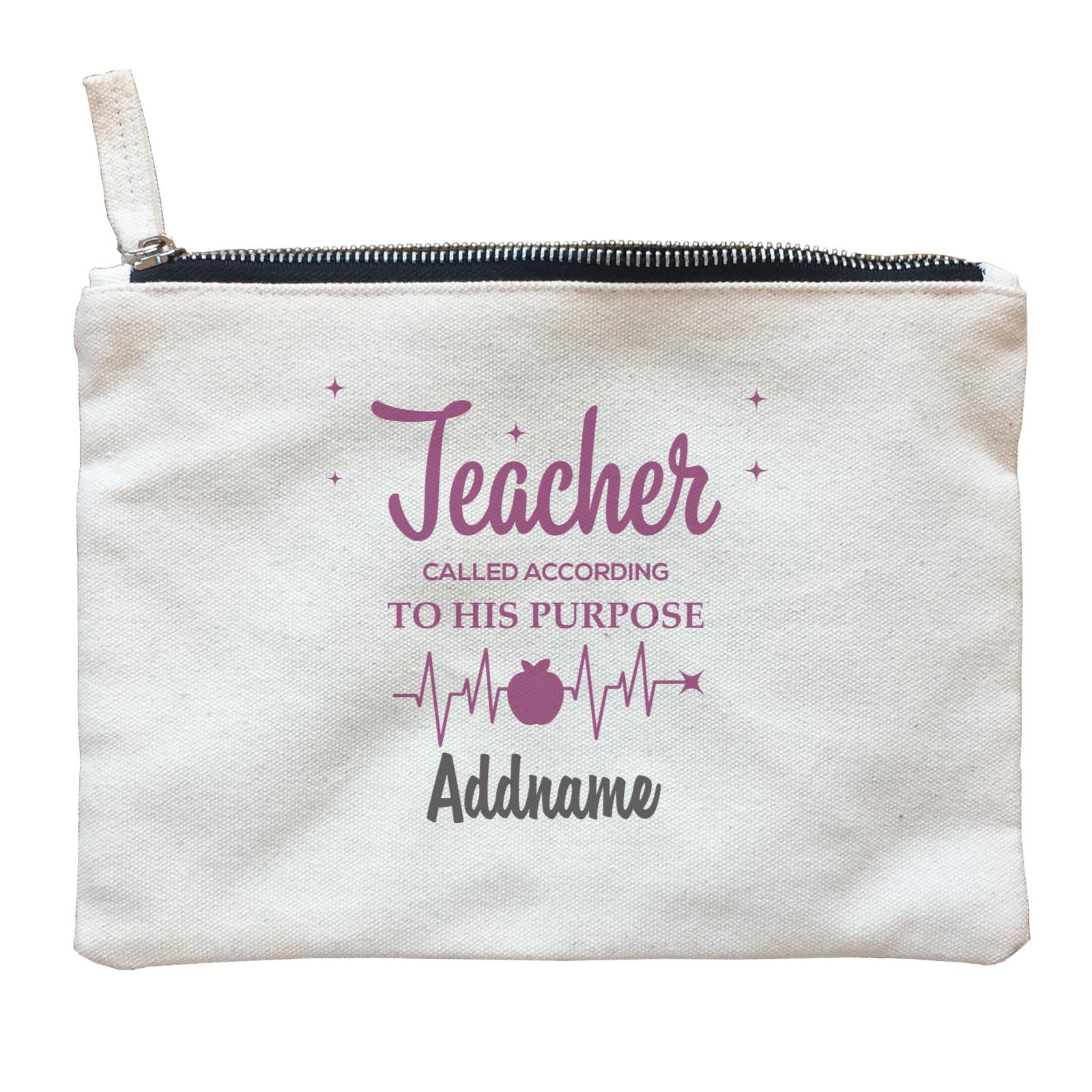 Typography Series - Teacher Called According To His Purpose Zipper Pouch