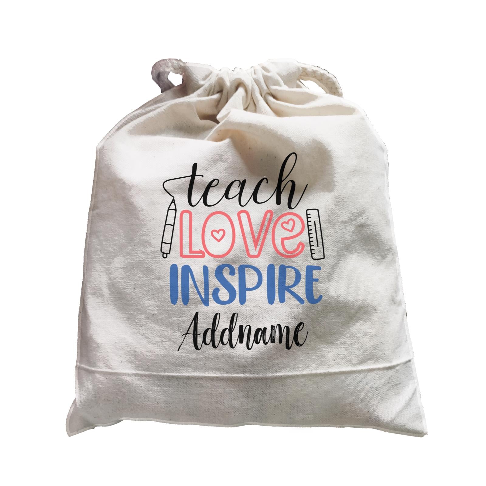 Typography Series - Teach Love Inspire Satchel