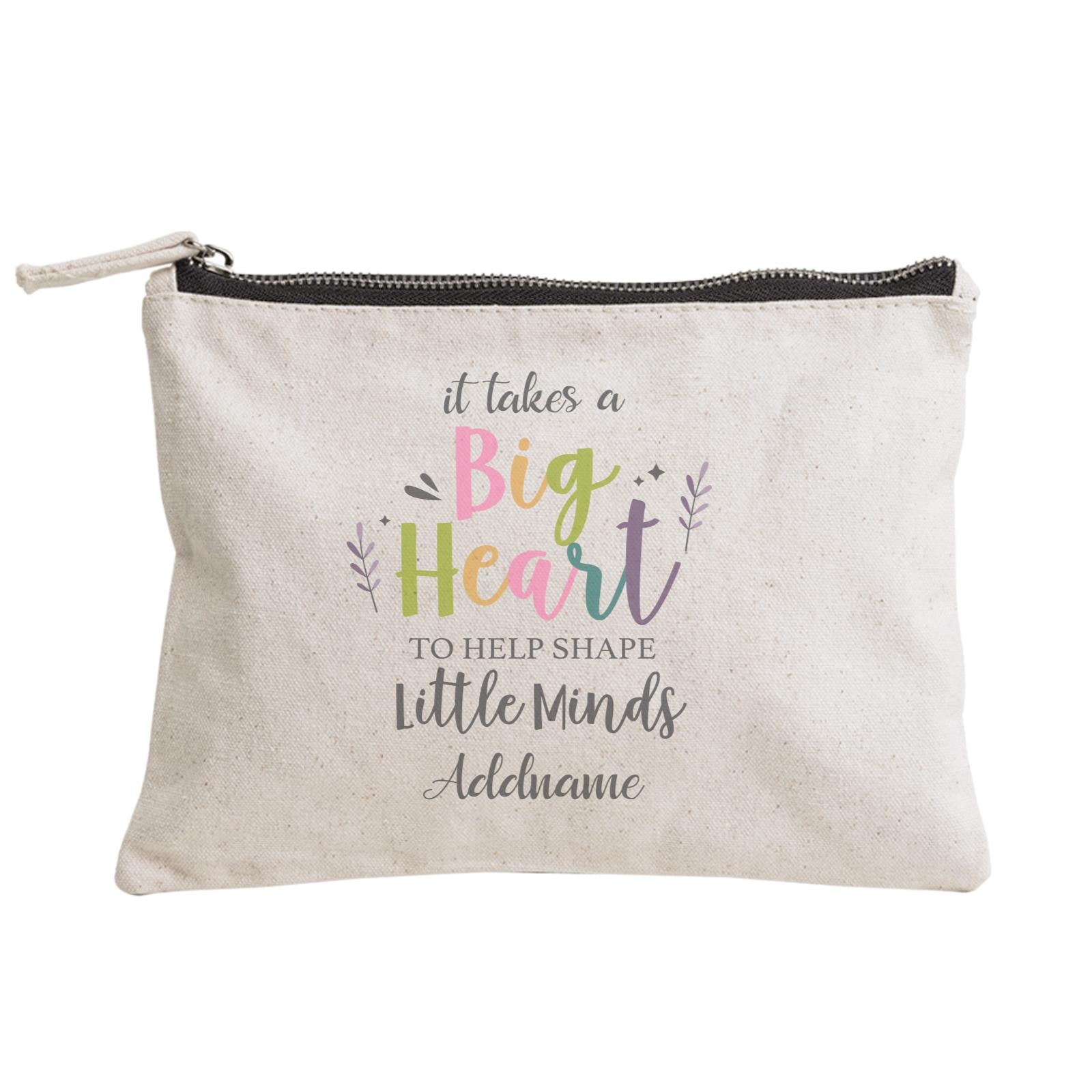 It Takes A Big Heart To Shape Little Minds With Floral Element Zipper Pouch