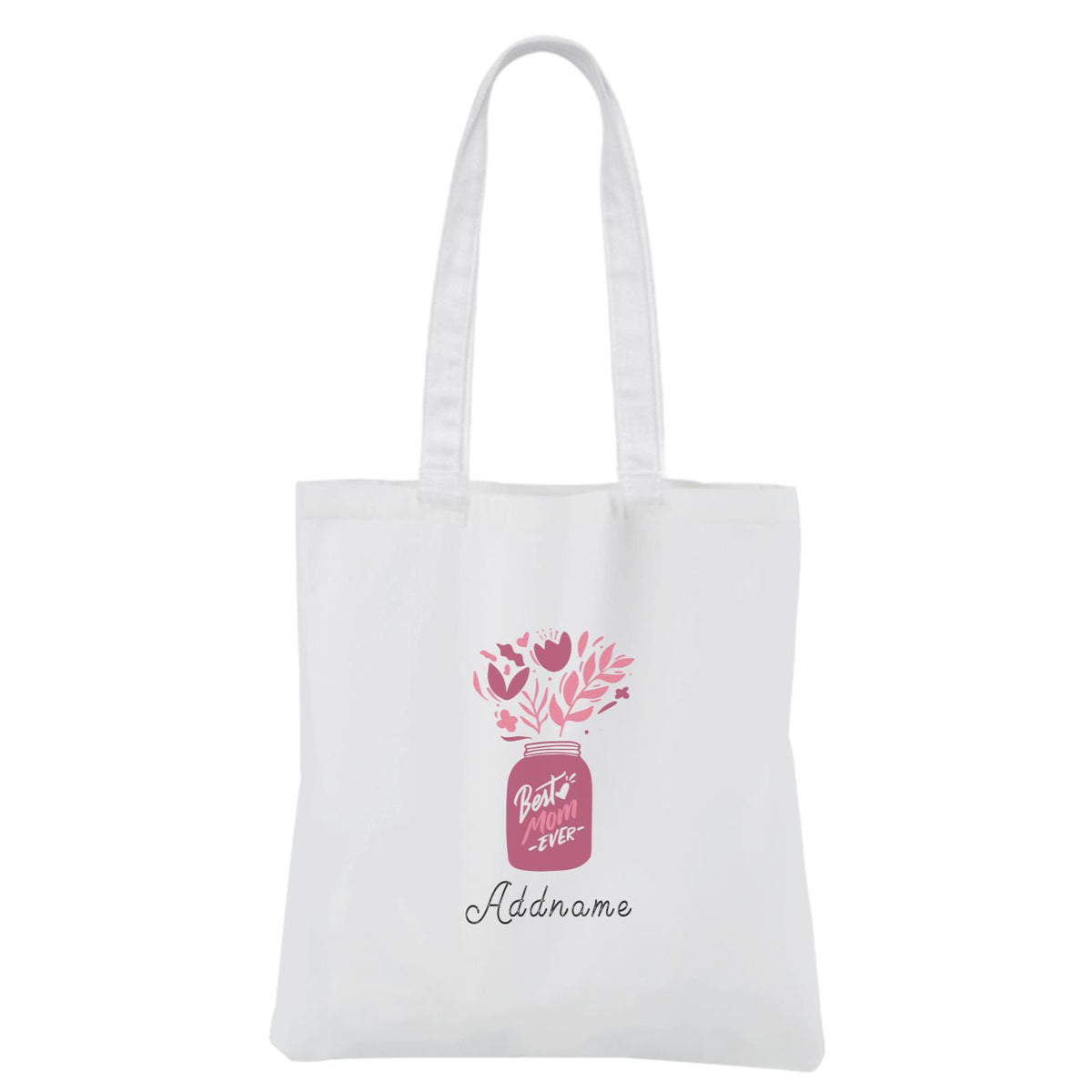 Mother's Day - Best Mom Ever Vase White Canvas Bag