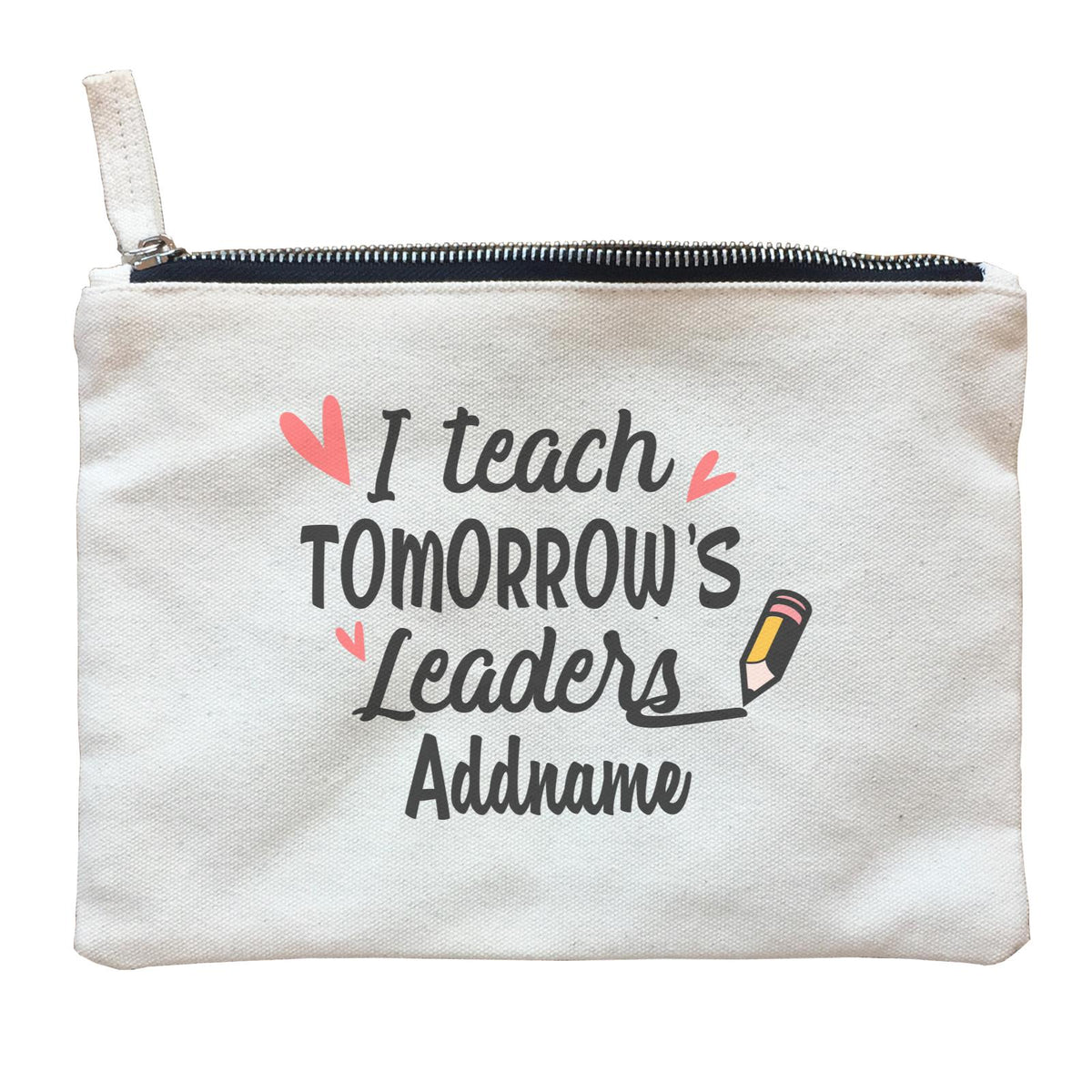 Doodle Series -  I Teach Tomorrow's Leader Zipper Pouch