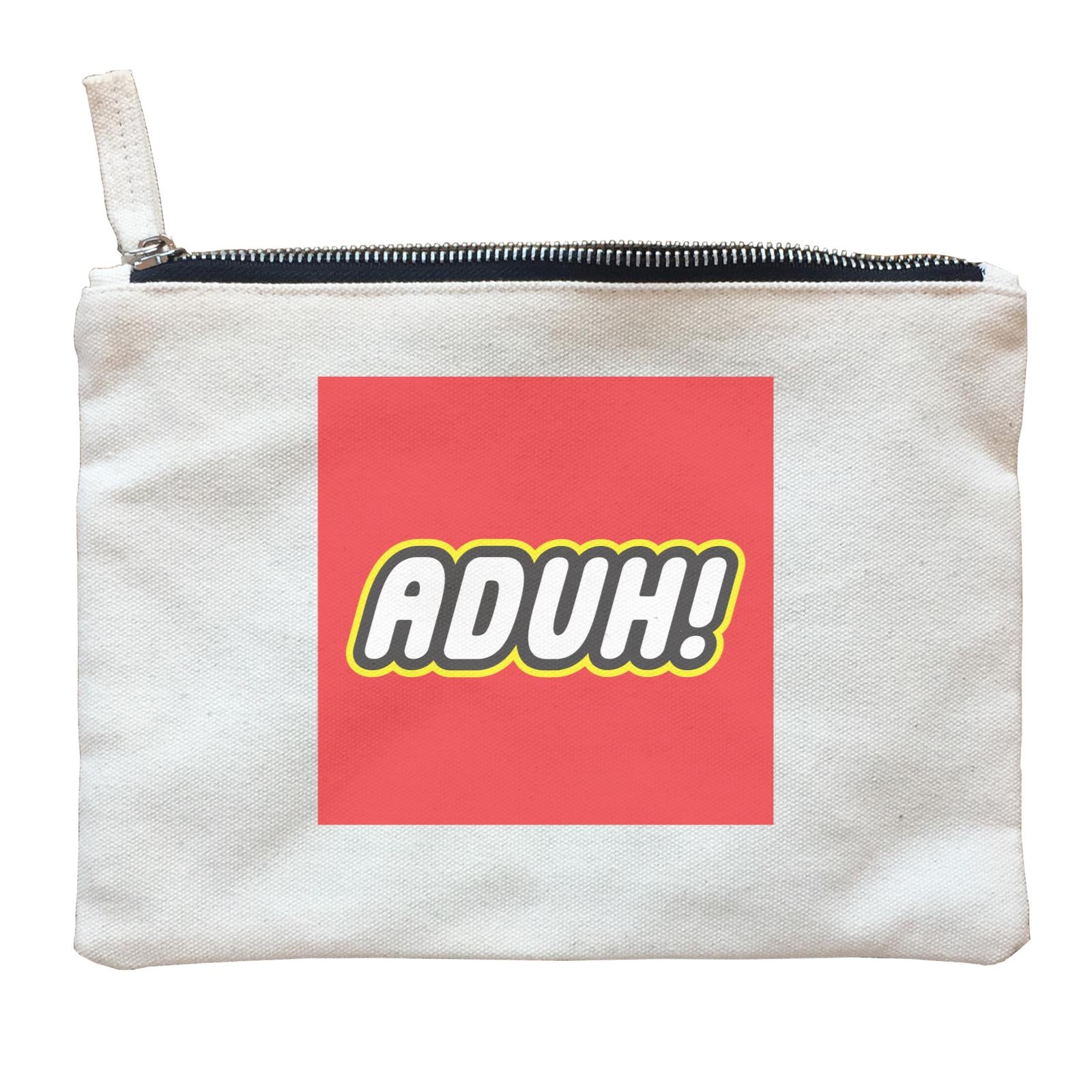 Slang Statement Aduh Accessories Zipper Pouch