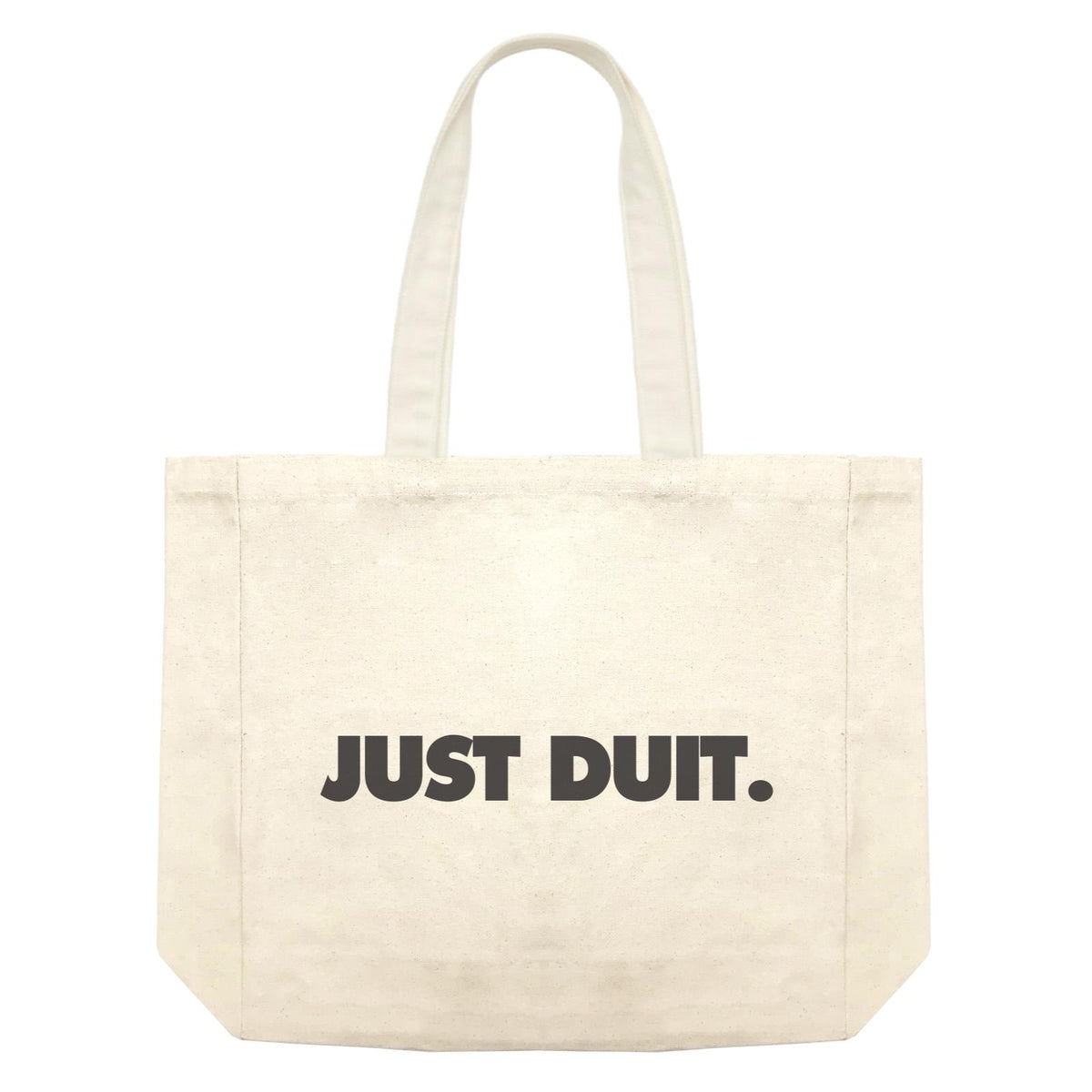 Slang Statement Just Duit Accessories Shopping Bag