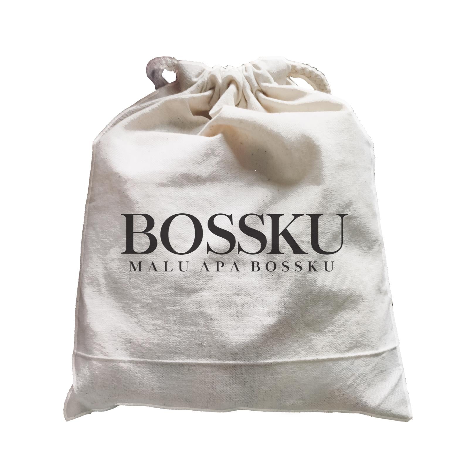 Slang Statement Bossku Malu Apa Bossku Accessories Satchel
