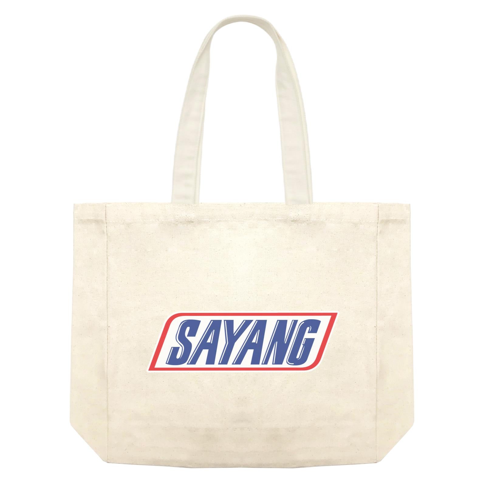 Slang Statement Sayang Accessories  Shopping Bag