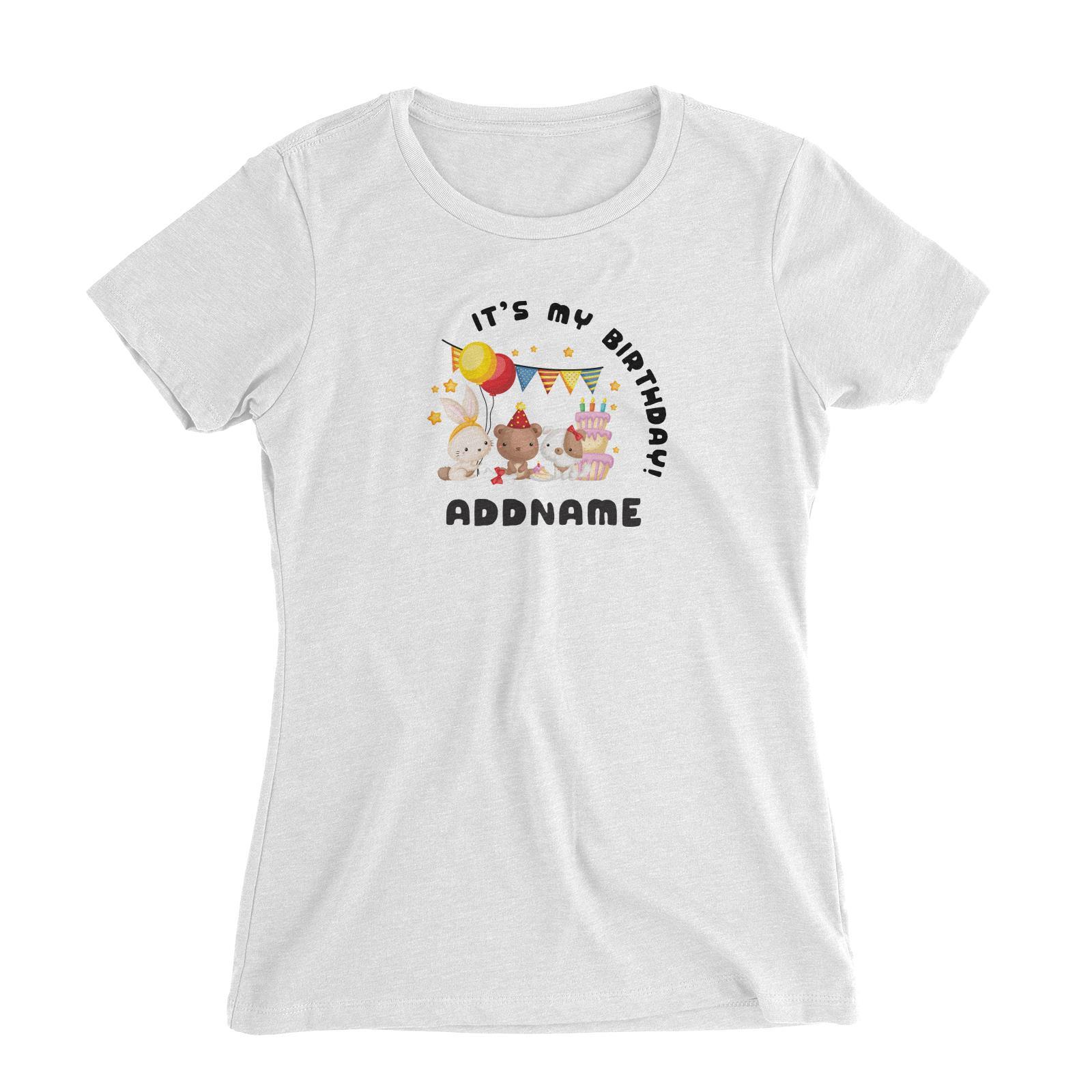 Birthday Friendly Animals Rabbit Bear And Dog Party It's My Birthday Addname Women's Slim Fit T-Shirt