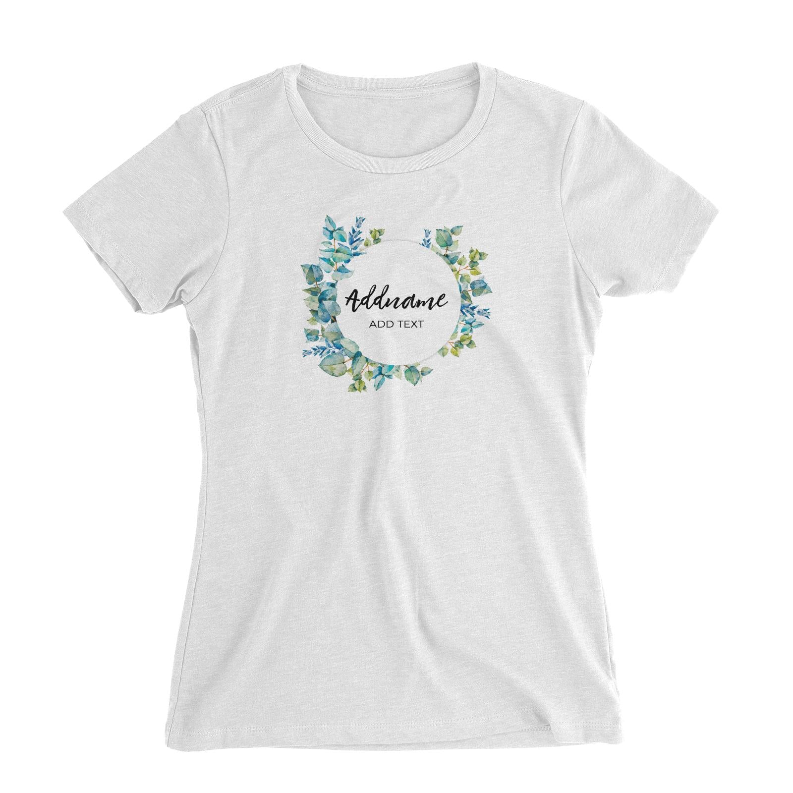 Add Your Own Text Teacher Blue Leaves Wreath Addname And Add Text Women's Slim Fit T-Shirt