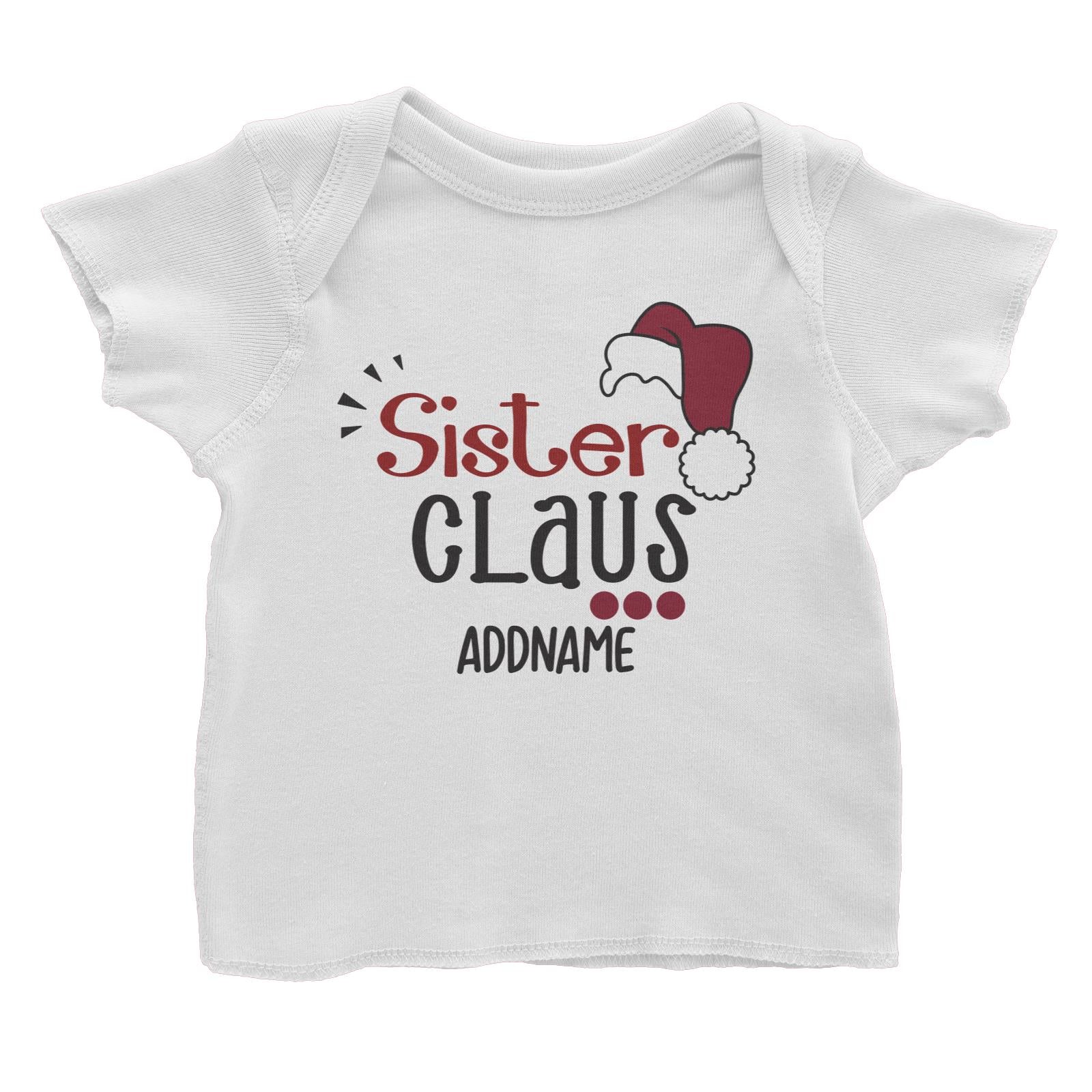 Xmas Sister Claus with Santa Hat Baby T-Shirt