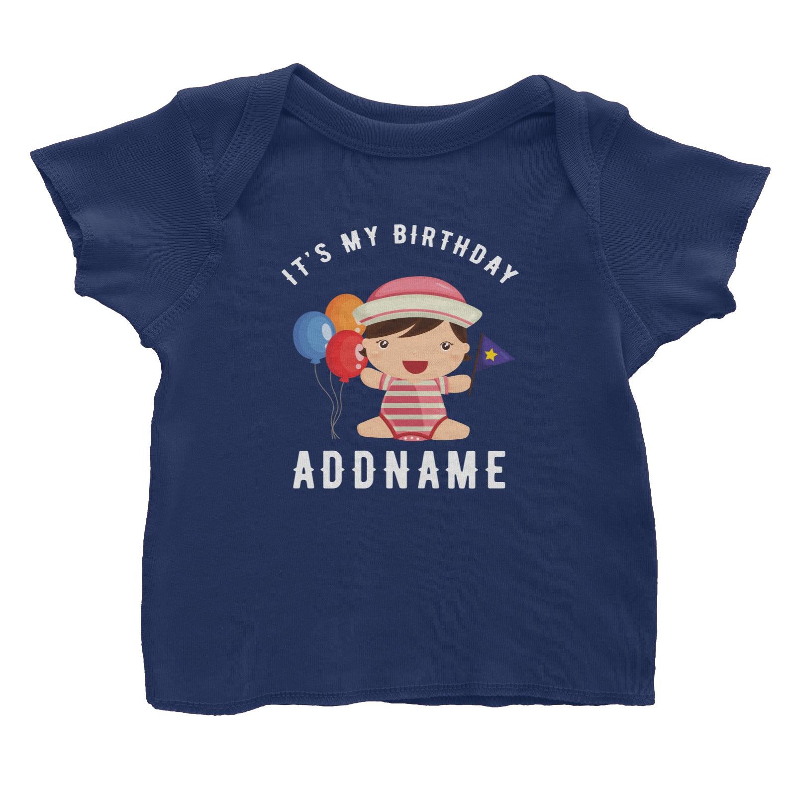 Birthday Sailor Baby Girl With Balloon It's My Birthday Addname Baby T-Shirt