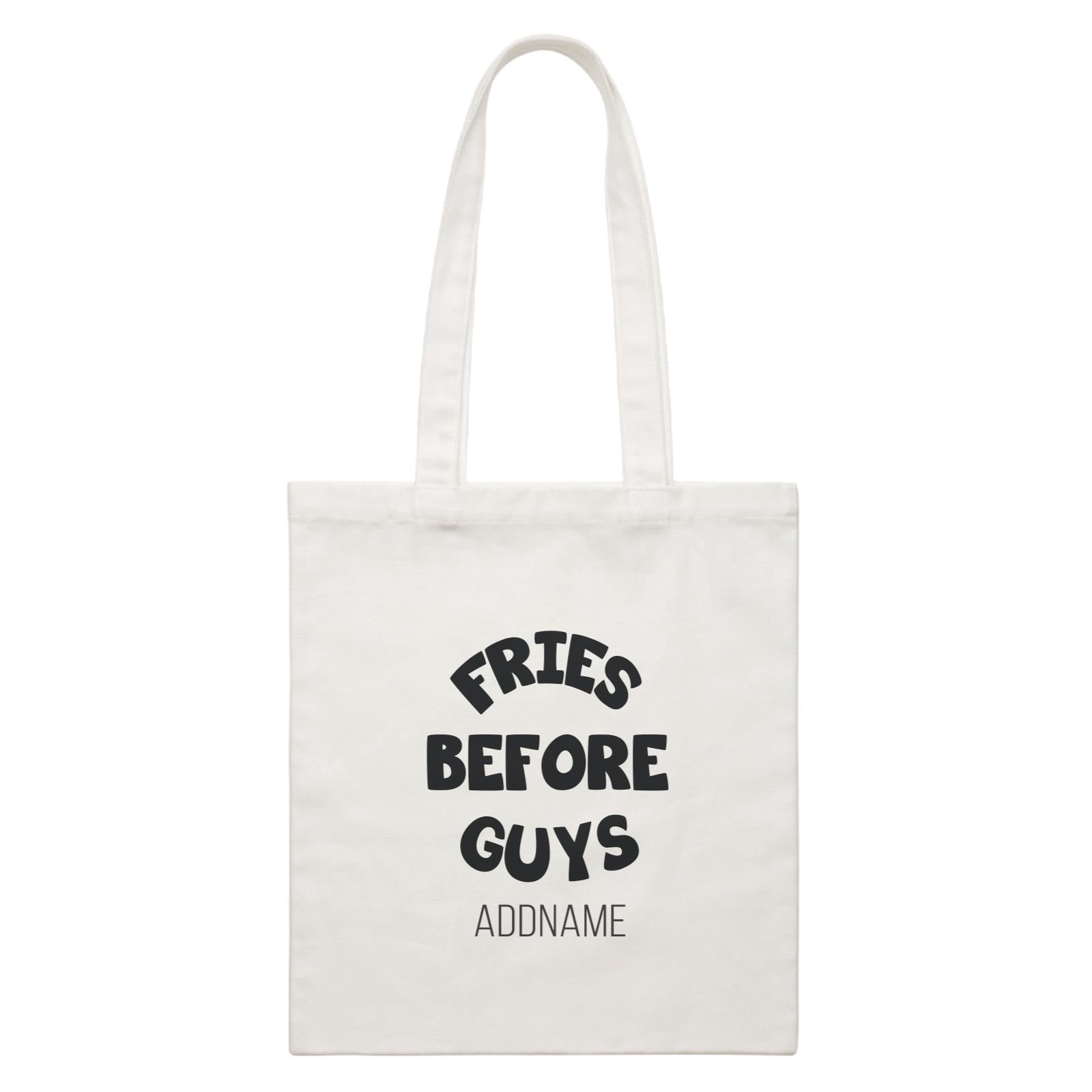 Girl Boss Quotes Fries Before Guys Addname White Canvas Bag