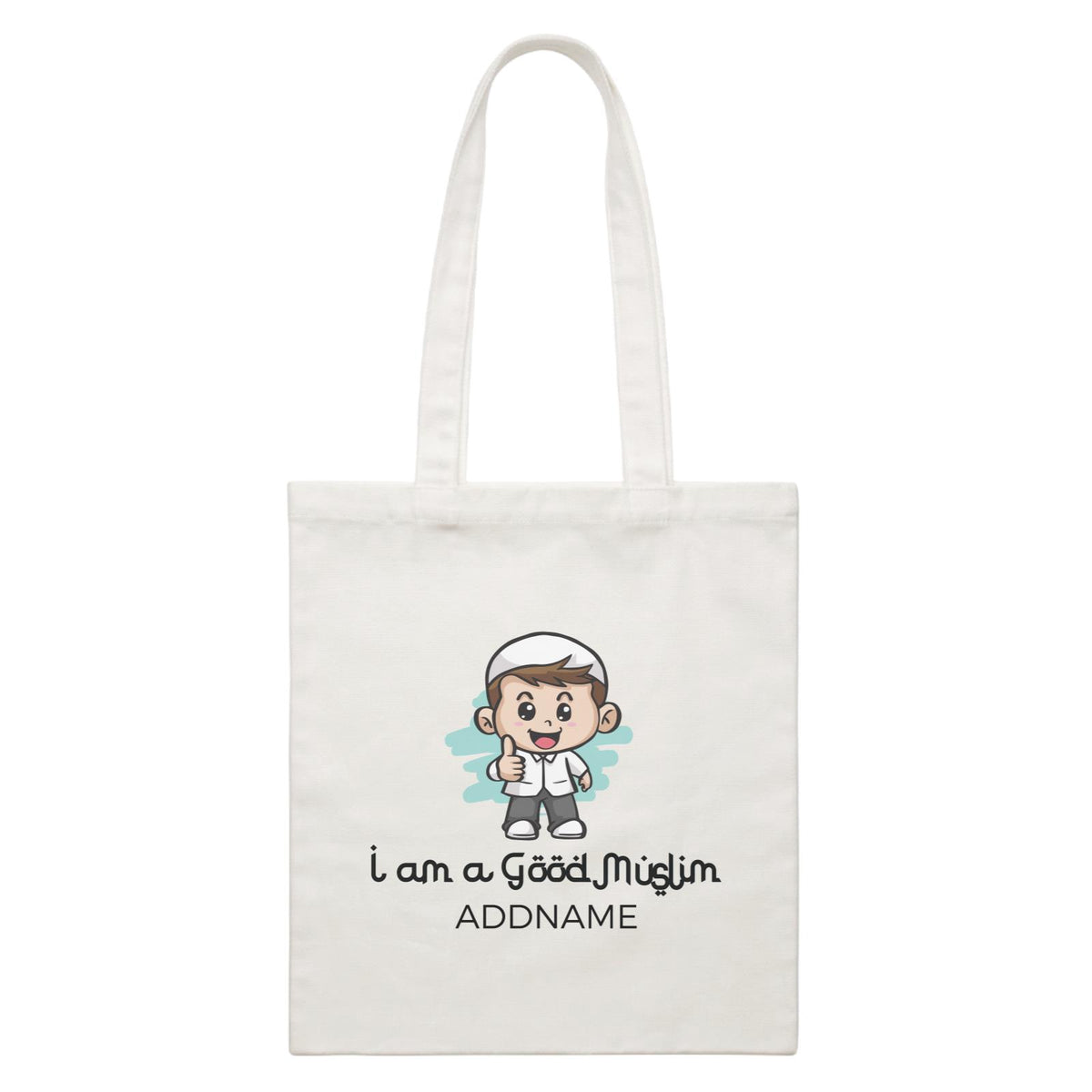 I Am a Good Muslim Thumb Up Boy Addname White White Canvas Bag