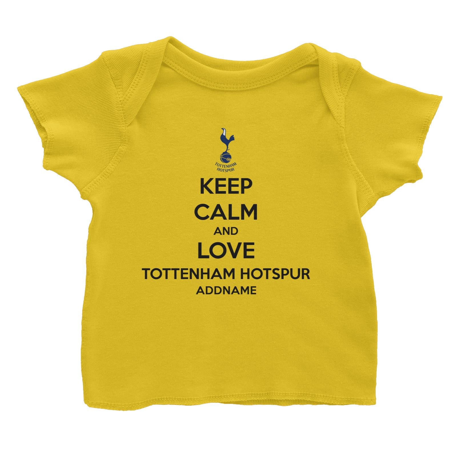 Tottenham Hotspur Football Keep Calm And Love Series Addname Baby T-Shirt
