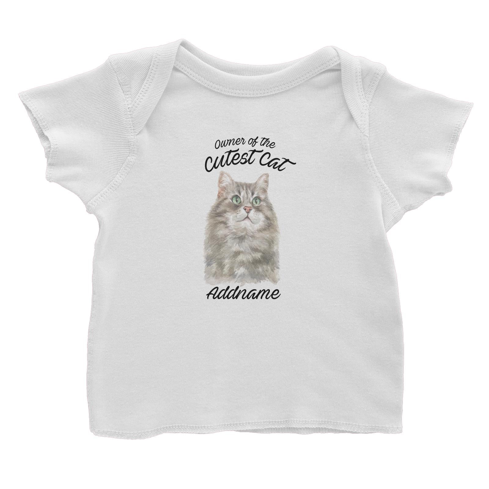 Watercolor Owner Of The Cutest Cat Siberian Cat Grey Addname Baby T-Shirt