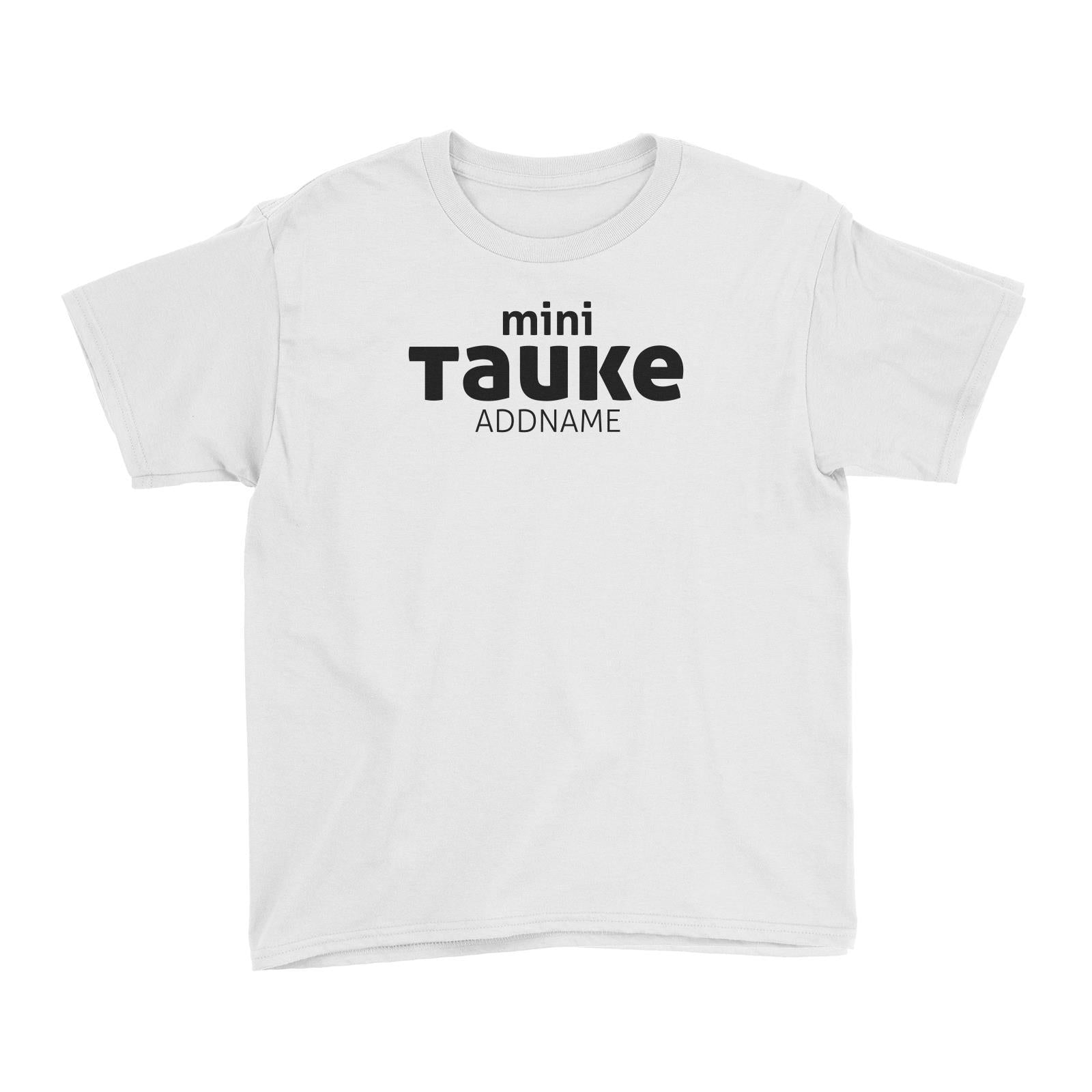 Mini Tauke Kid's T-Shirt