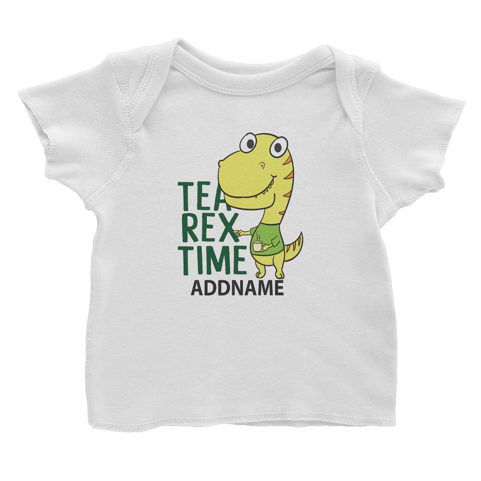 Cool Cute Dinosaur Tea Rex Time Addname Baby T-Shirt