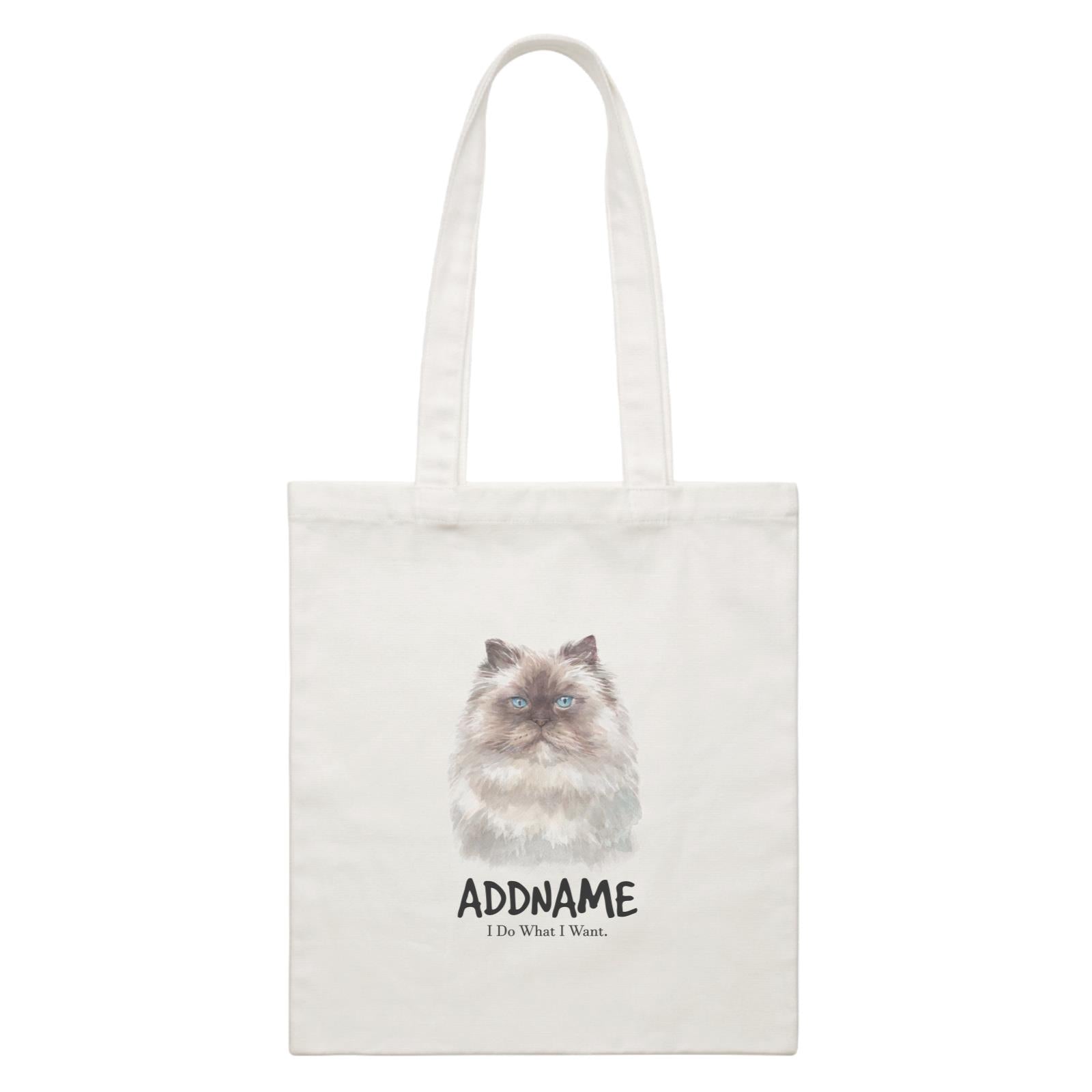 Watercolor Cat Himalayan Dark Face I Do What I Want Addname White Canvas Bag