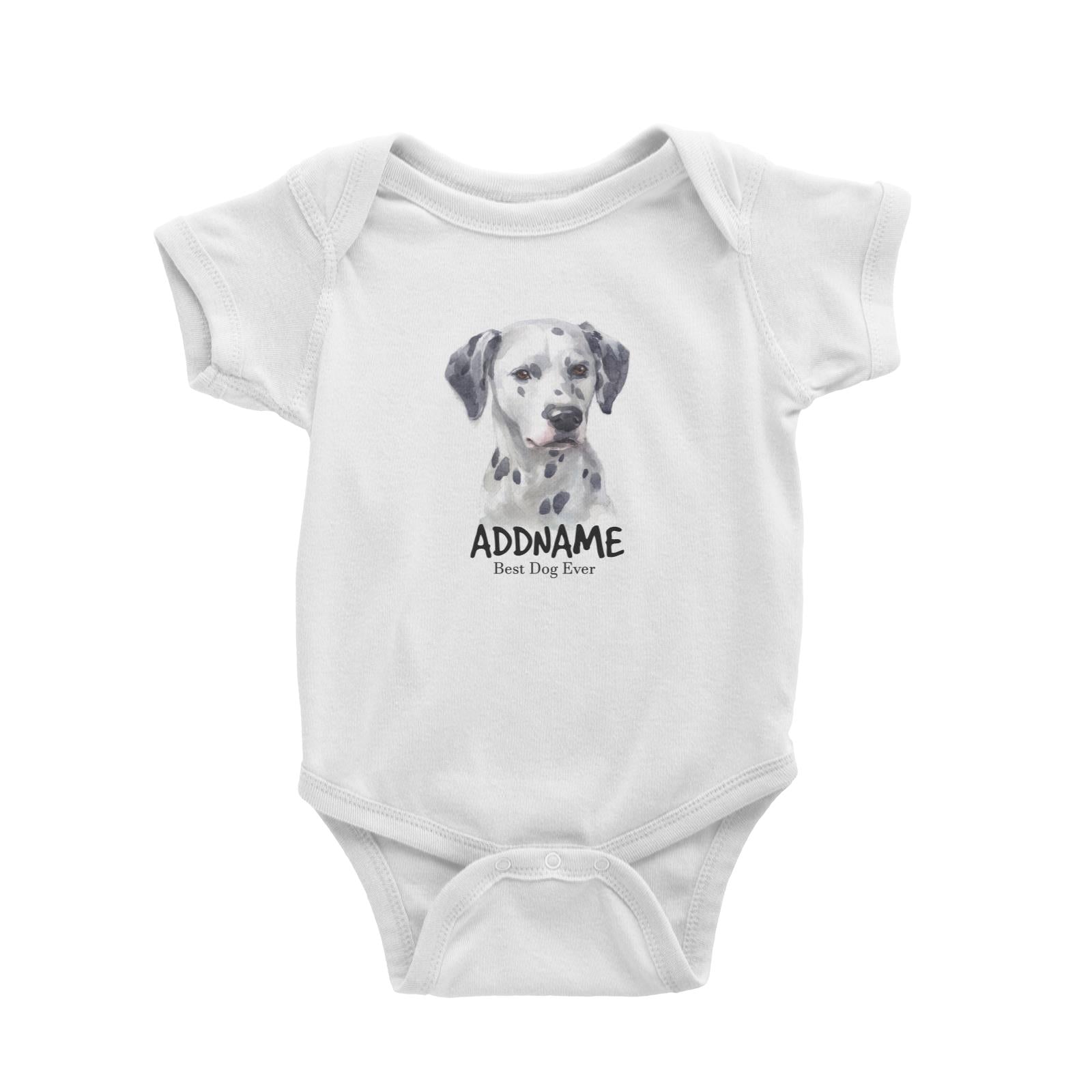 Watercolor Dog Dalmatian Best Dog Ever Addname Baby Romper