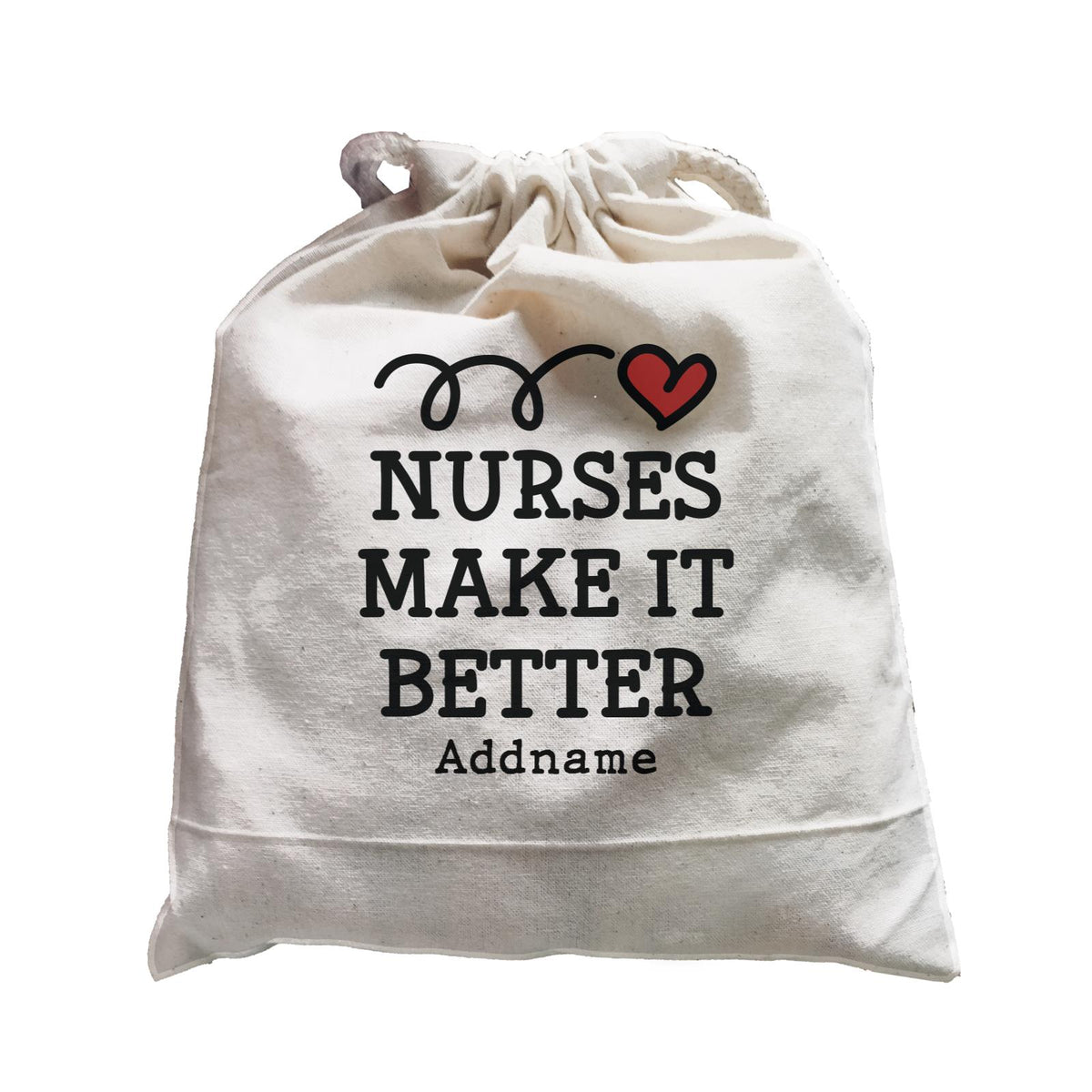 Nurse Quotes Jumping Heart Nurses Make It Better Addname Satchel