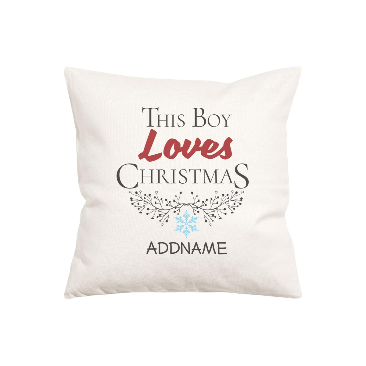 Xmas This Boy Loves Christmas Pillow Pillow Cushion