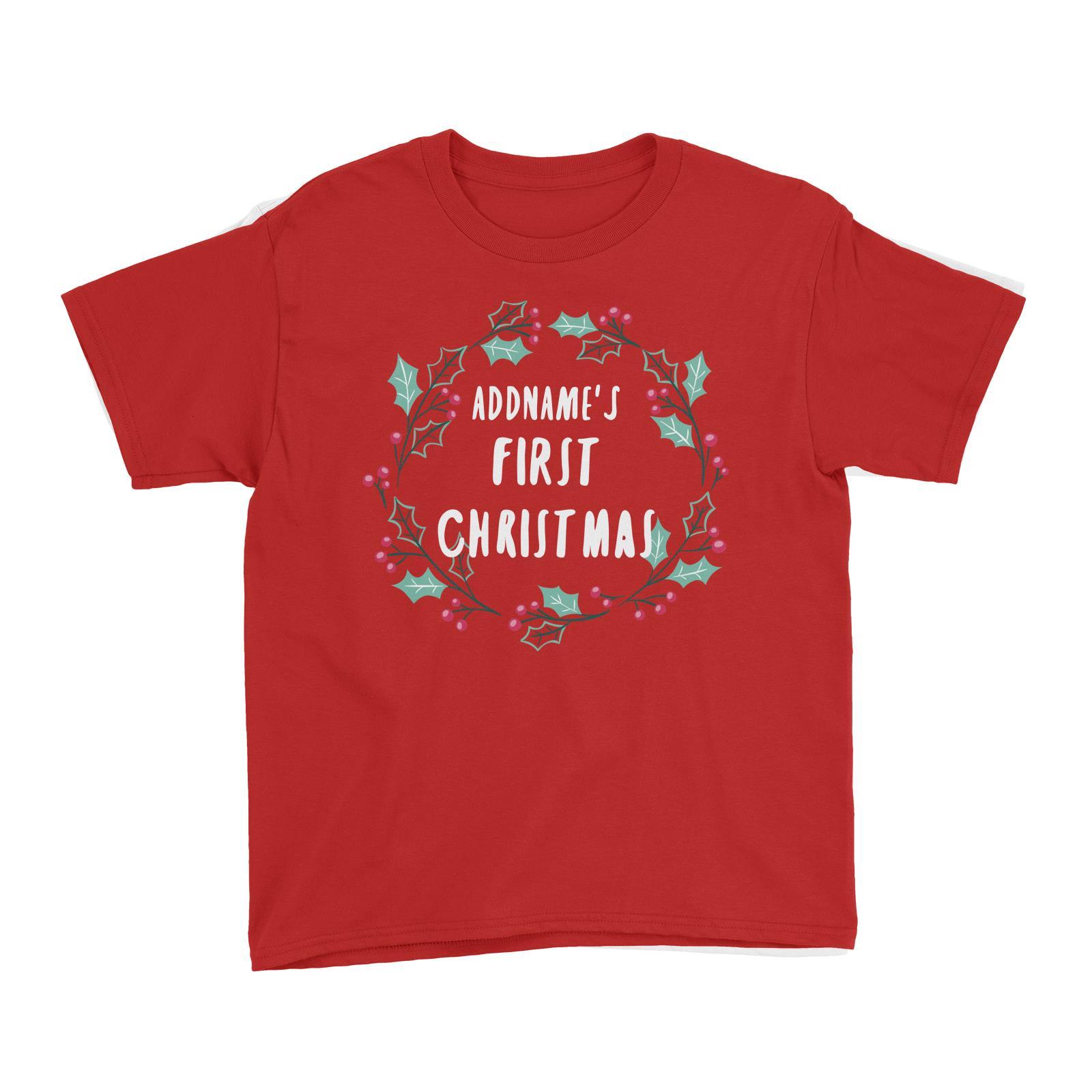 Holly Wreath Addname's First Christmas Kid's T-Shirt  Personalizable Designs