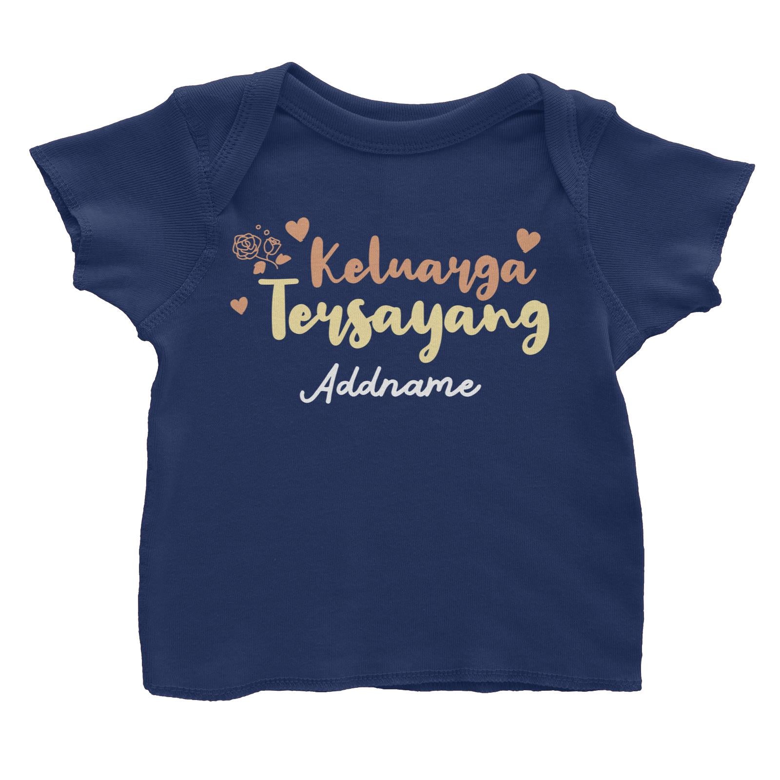 Keluarga Tersayang Raya Typography Baby T-Shirt