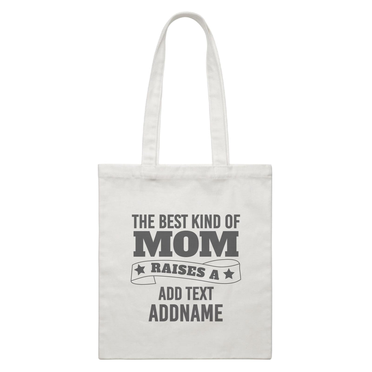 Awesome Mom 2 The Best Kind Of Mom Raises A Add Text And Addname White Canvas Bag
