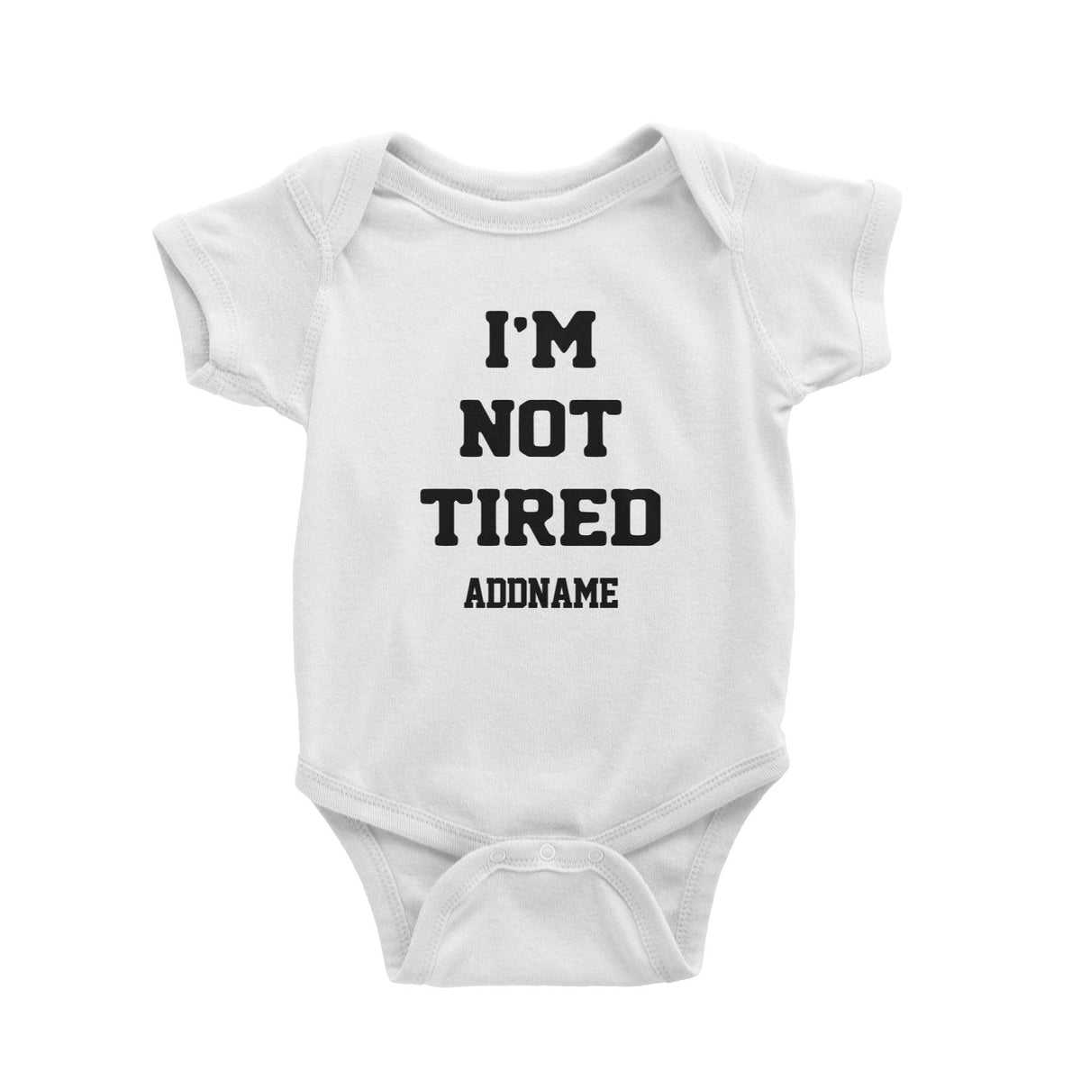 Im Not Tired Baby Romper