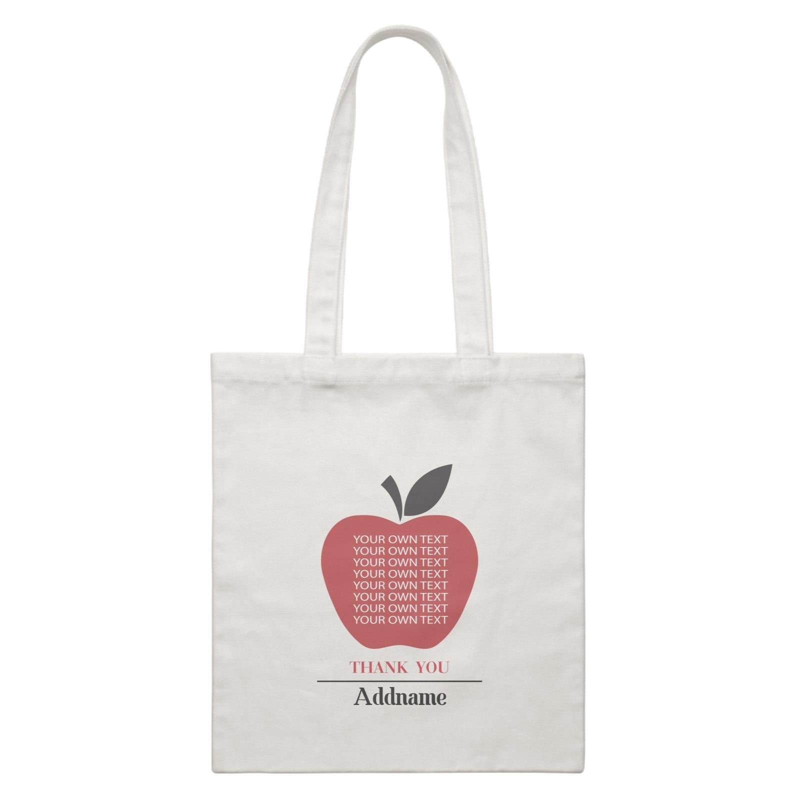 Teacher Addname Big Red Apple Thank You Addname & Add Text White Canvas Bag