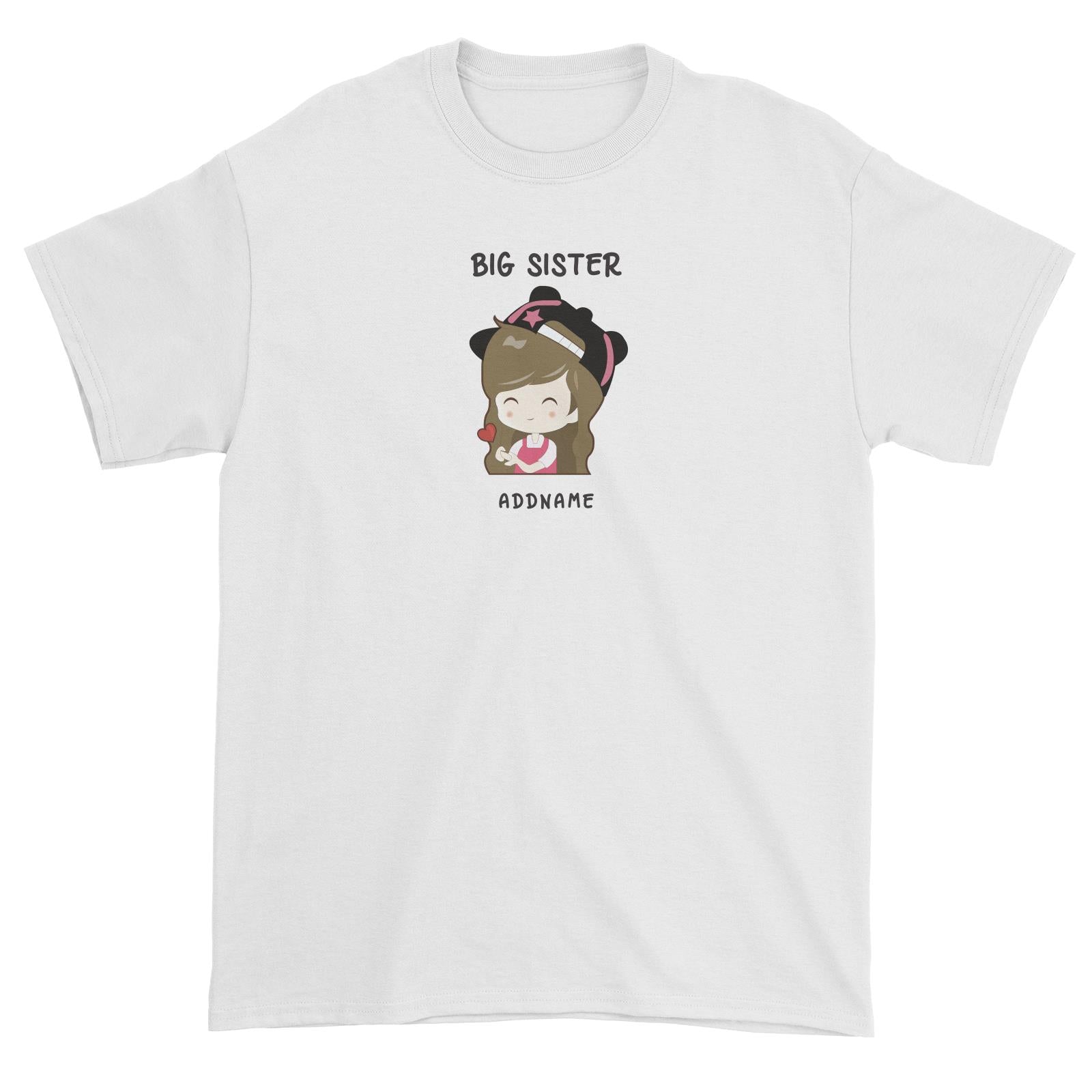 My Lovely Family Series Big Sister Addname Unisex T-Shirt (FLASH DEAL)