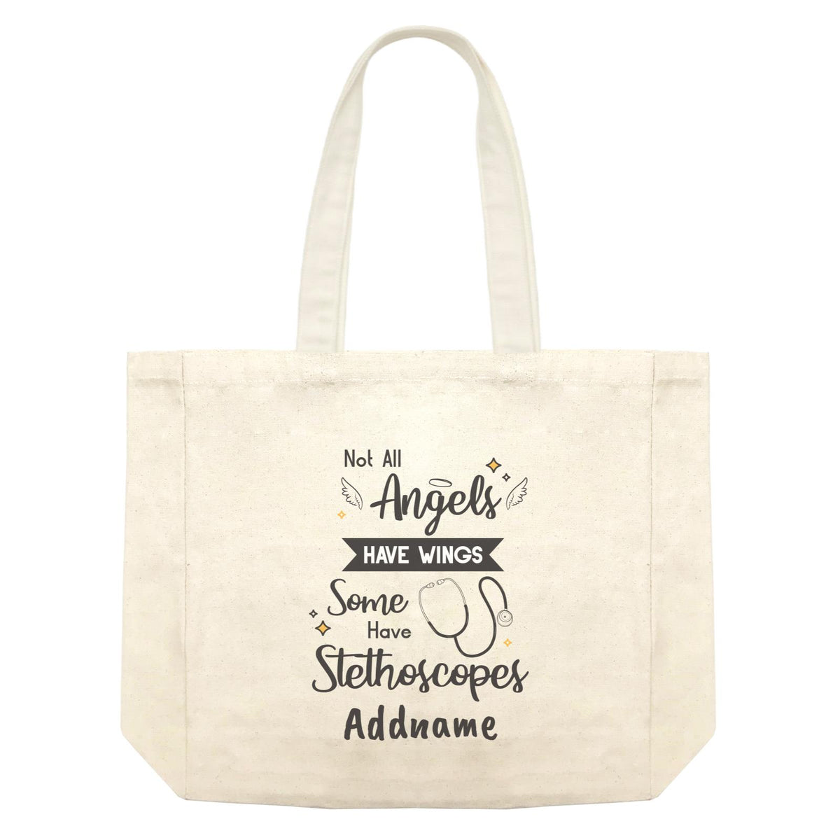 Not All Angels Have Wings, Some Have Stethoscopes Shopping Bag