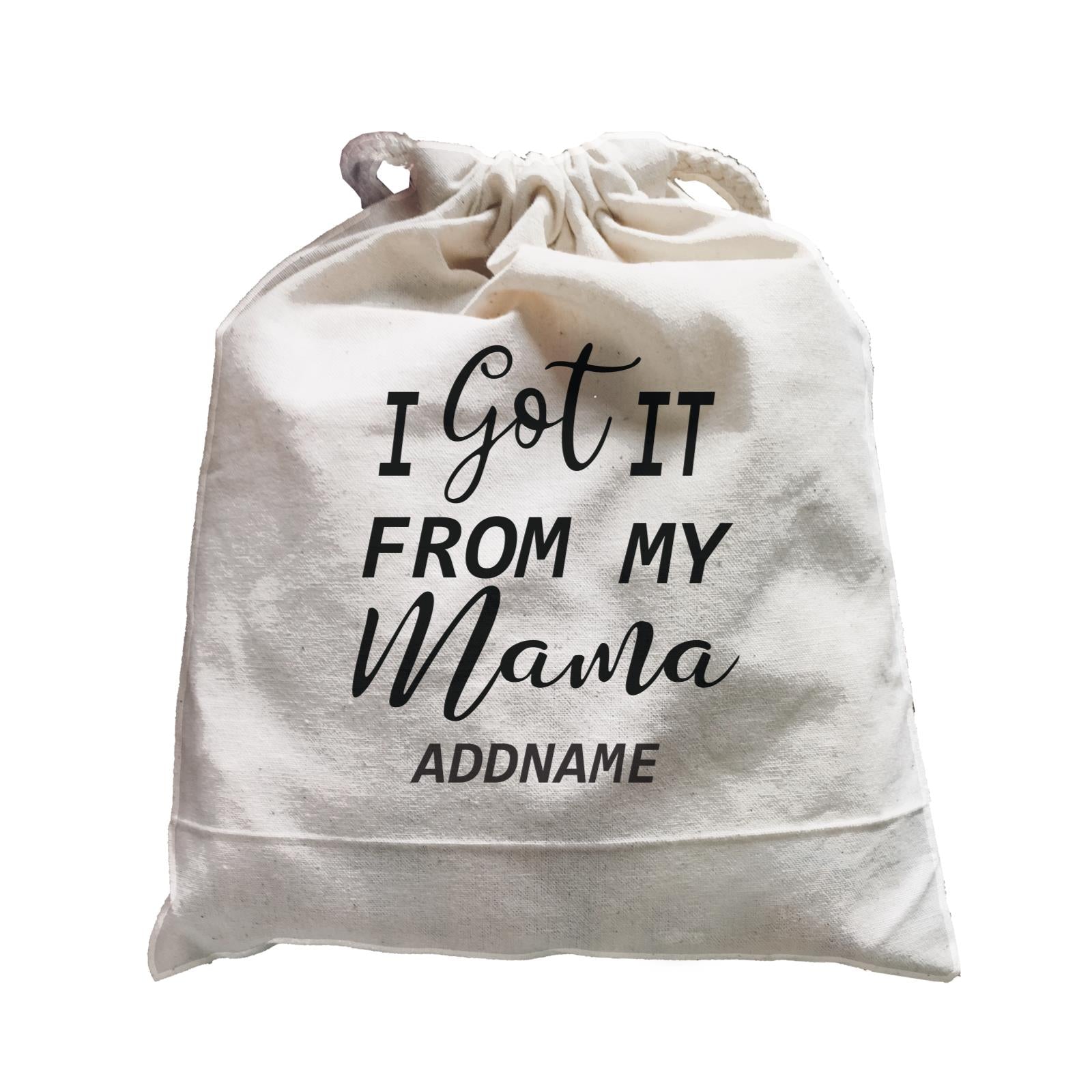 Girl Boss Quotes I Got It From My Mama Addname Satchel