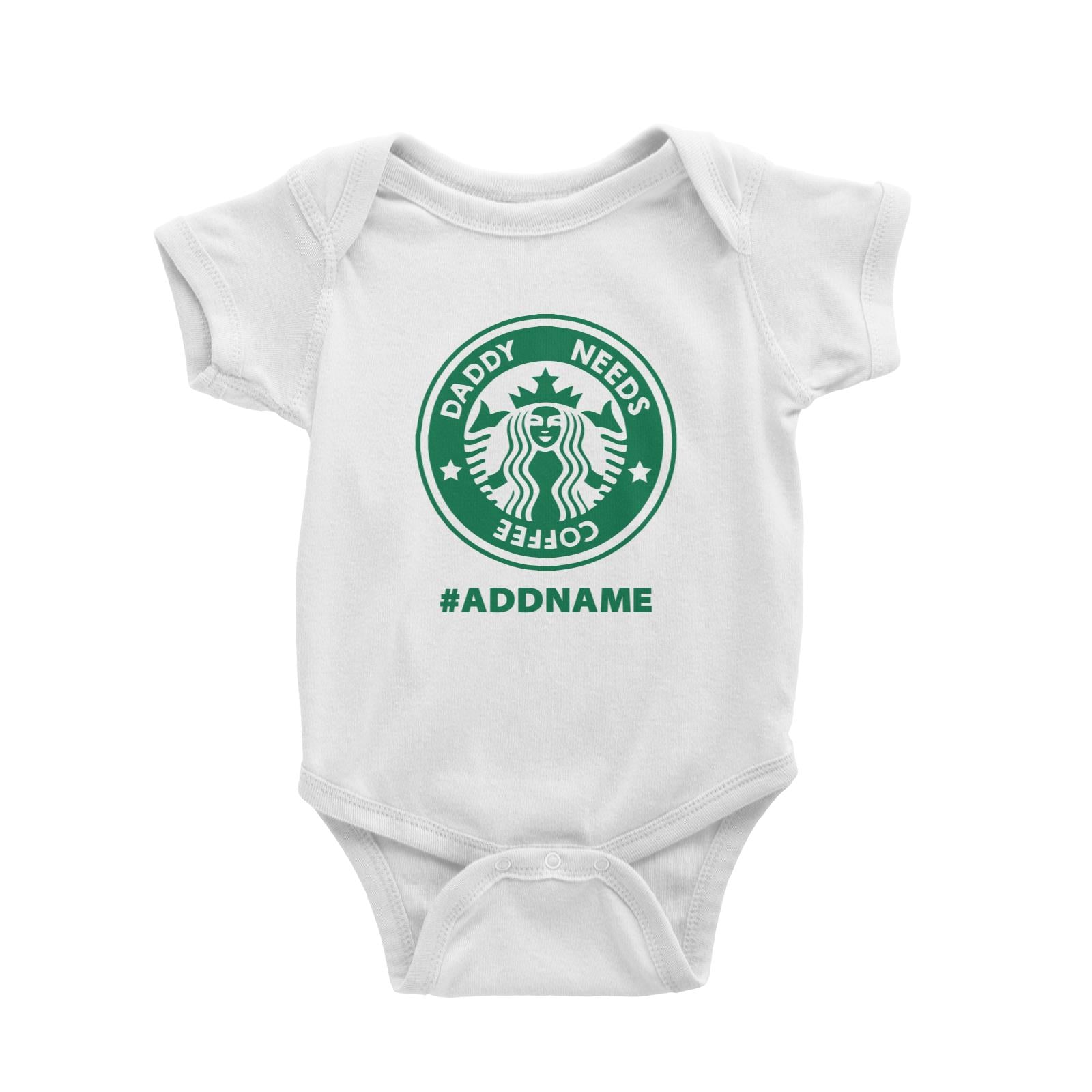Daddy Needs Coffee White Baby Romper