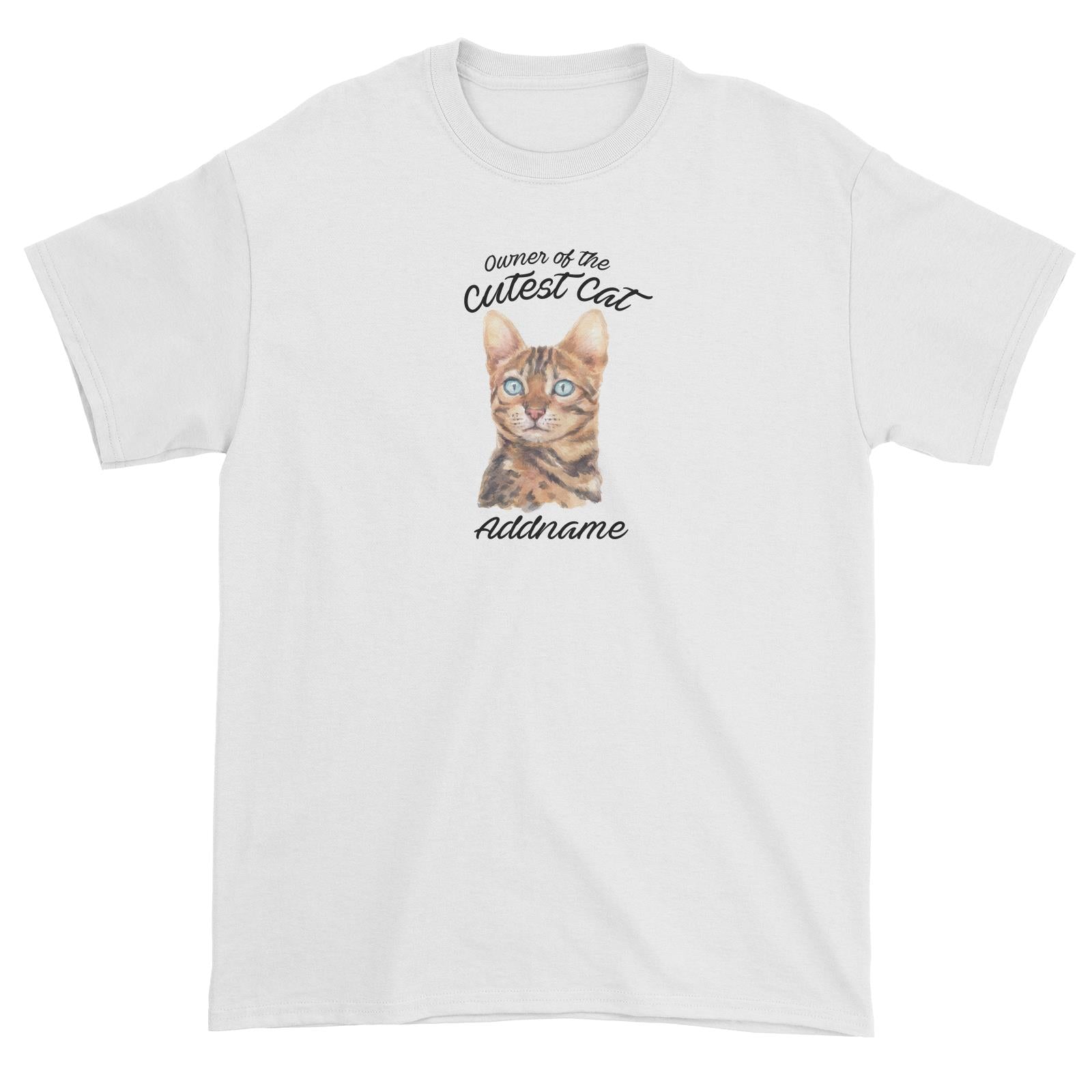 Watercolor Owner Of The Cutest Cat Bengal Addname Unisex T-Shirt
